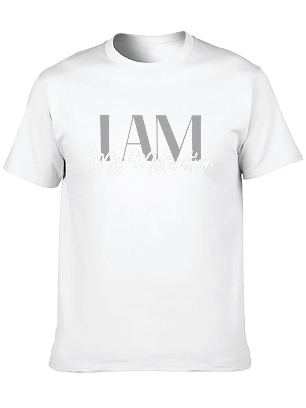 I Am My Motivation, Motivational Shirt Basic Graphic T-Shirt – Daily Comfort In Soft Cotton