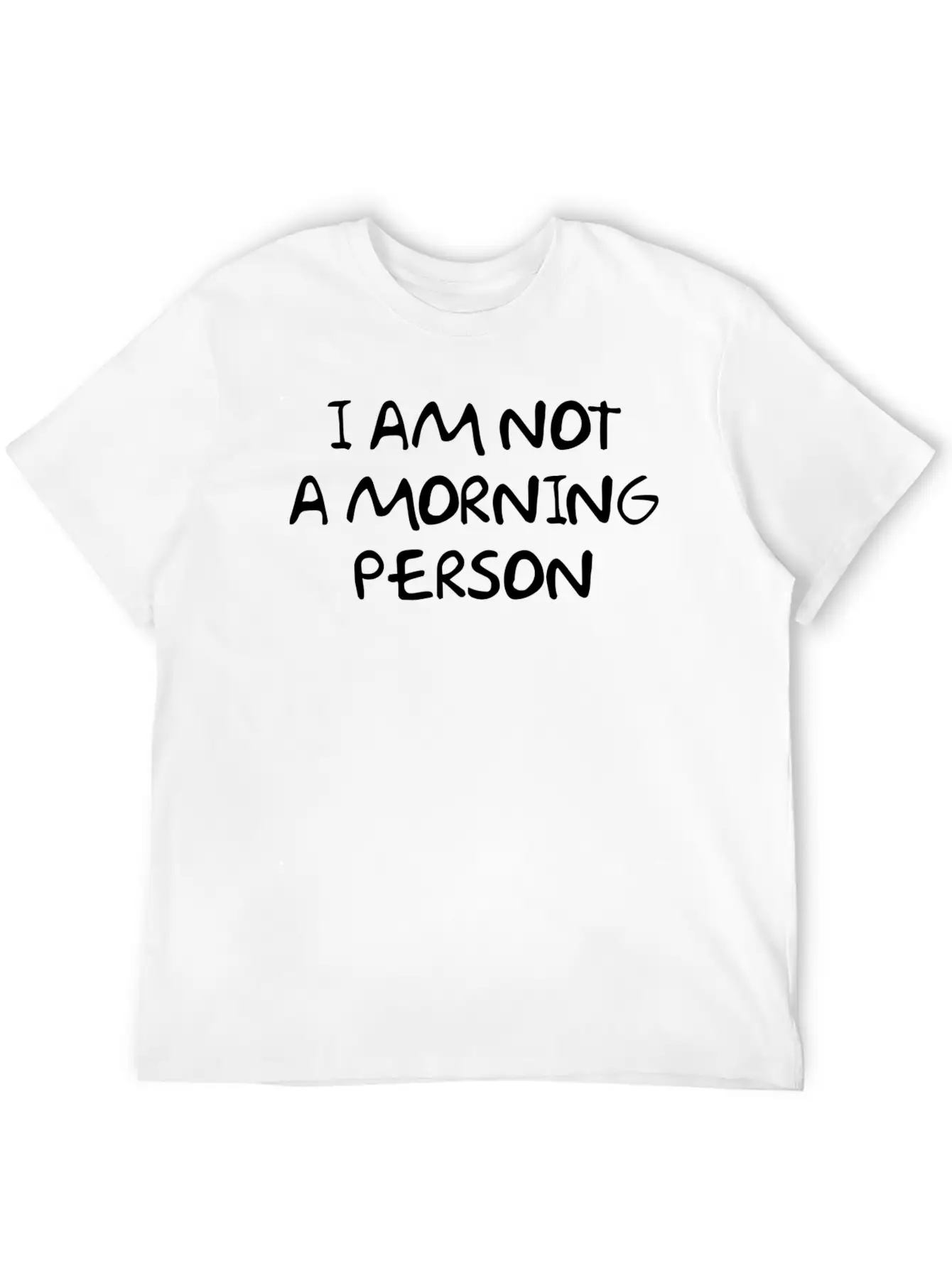 I Am Not A Morning Person B Breathable Soft Cotton T-Shirt – Timeless Casual Look