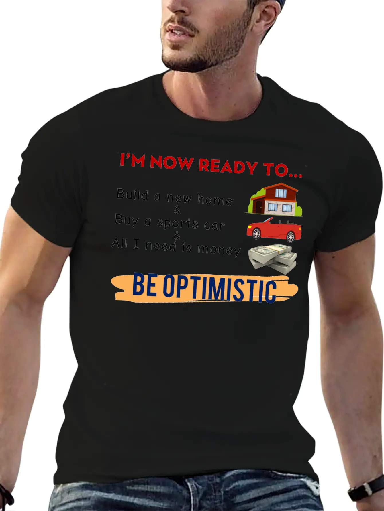 I Am Now Ready For The Life Meme Funny Happy Unisex Casual T-Shirt – Clean Design For Daily Comfort