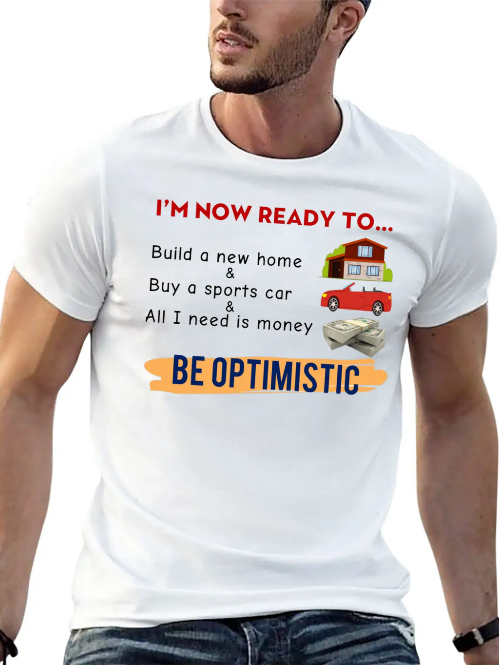 I Am Now Ready For The Life Meme Funny Happy Unisex Casual T-Shirt – Clean Design For Daily Comfort