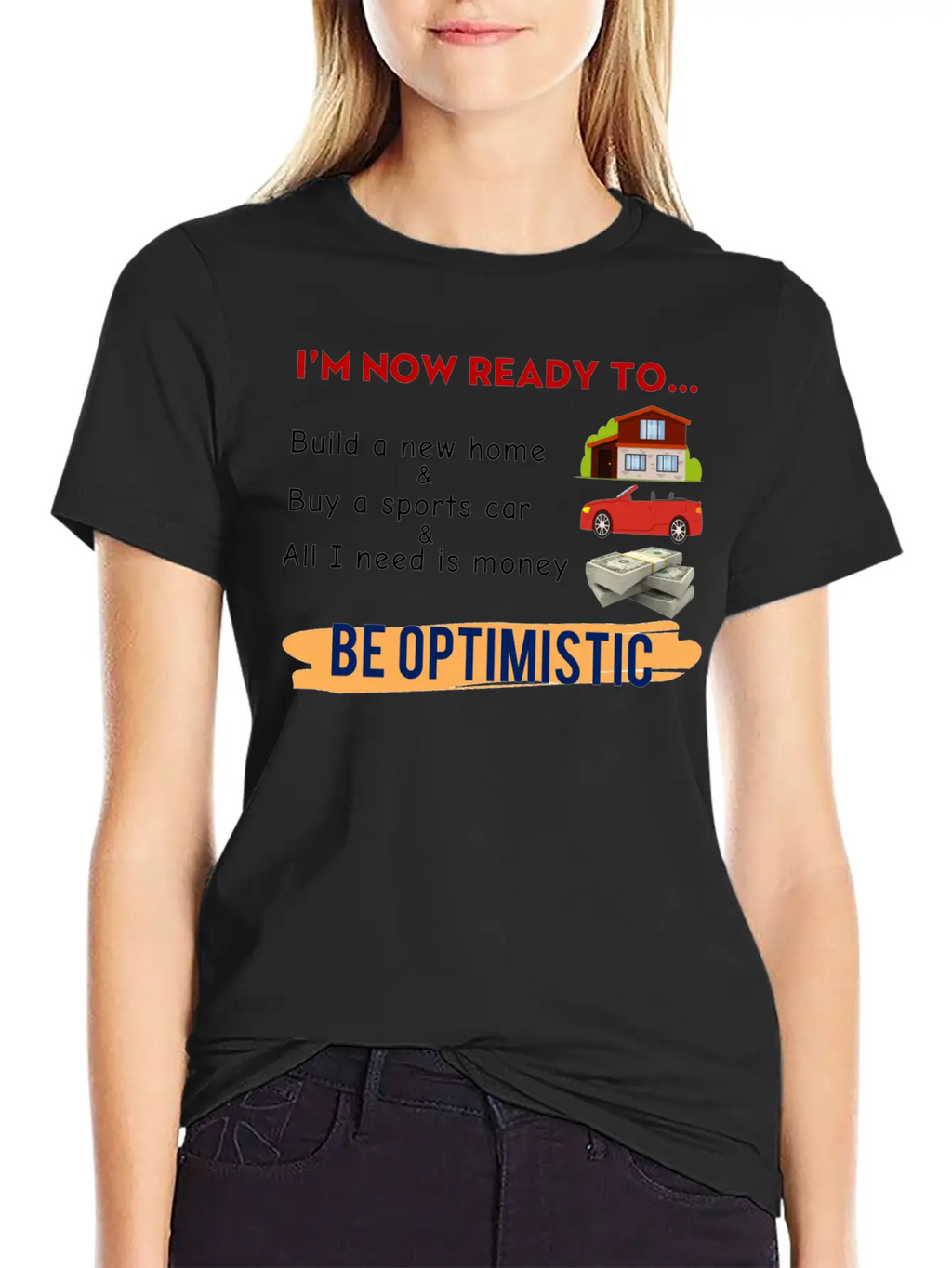 I Am Now Ready For The Life Meme Funny Happy Unisex Casual T-Shirt – Clean Design For Daily Comfort