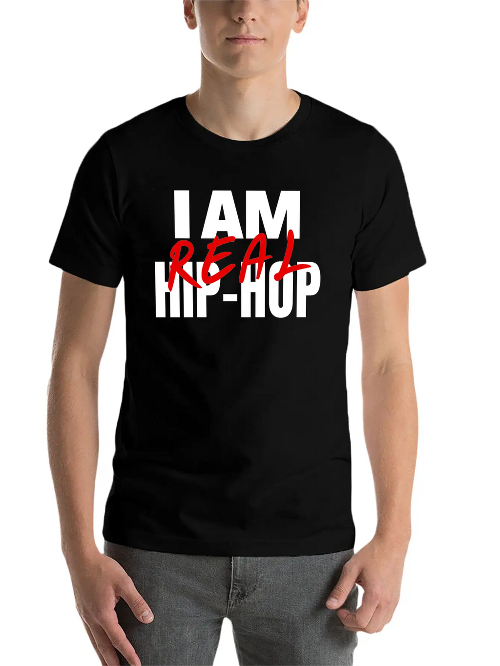 I Am Real Hip-Hop Timeless Short Sleeve Tee – Comfy And Minimalist Design