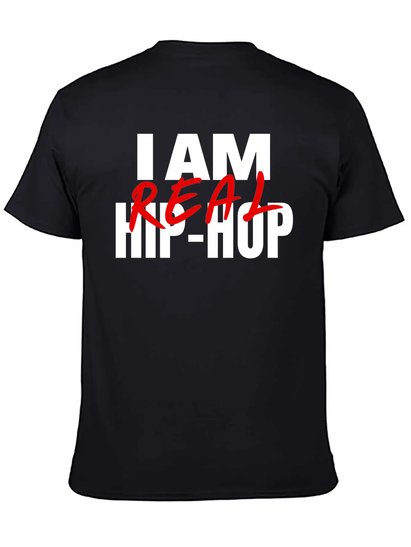I Am Real Hip-Hop Timeless Short Sleeve Tee – Comfy And Minimalist Design