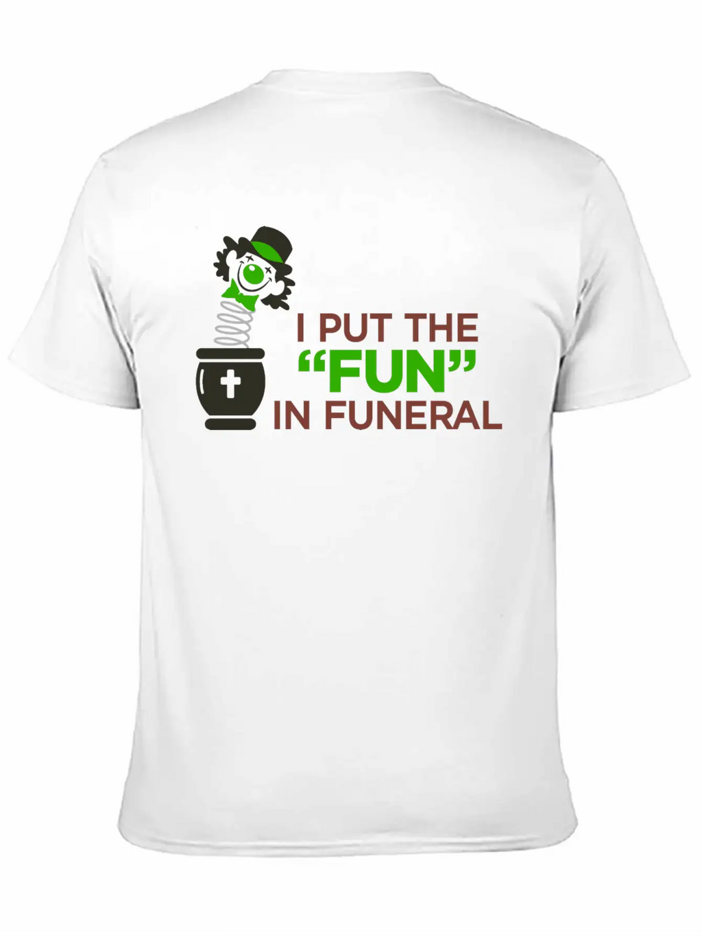 I Am The Entertainer At Funeral Basic Graphic T-Shirt – Daily Comfort In Soft Cotton