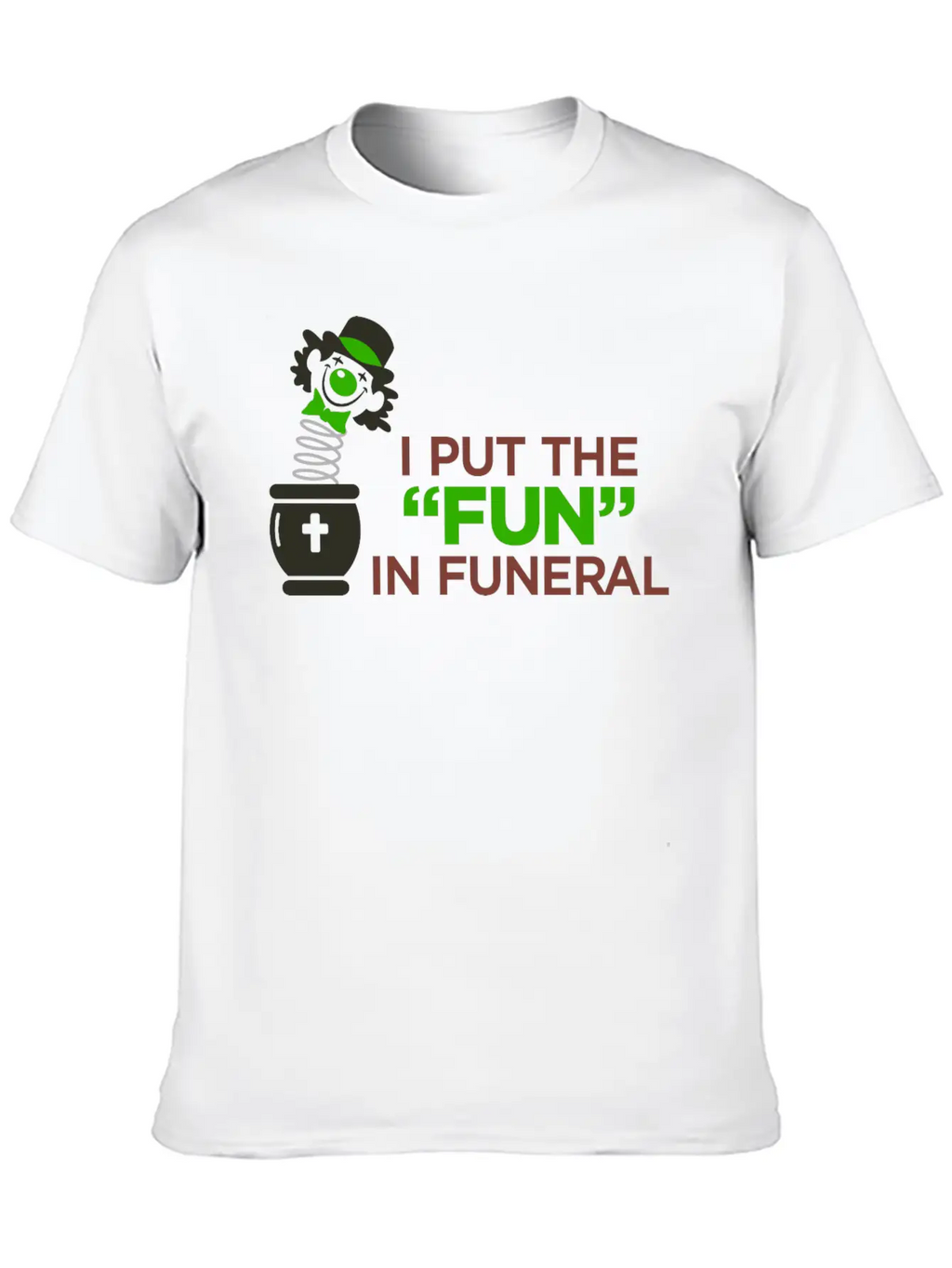I Am The Entertainer At Funeral Basic Graphic T-Shirt – Daily Comfort In Soft Cotton
