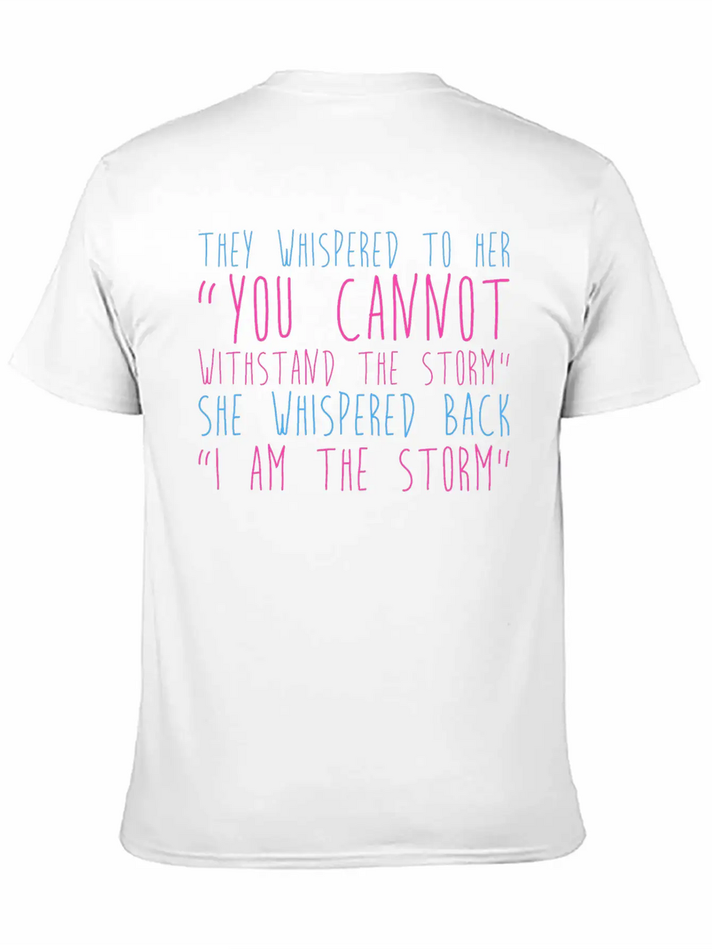 I Am The Storm Relaxed Everyday Tee – Lightweight And Durable Cotton