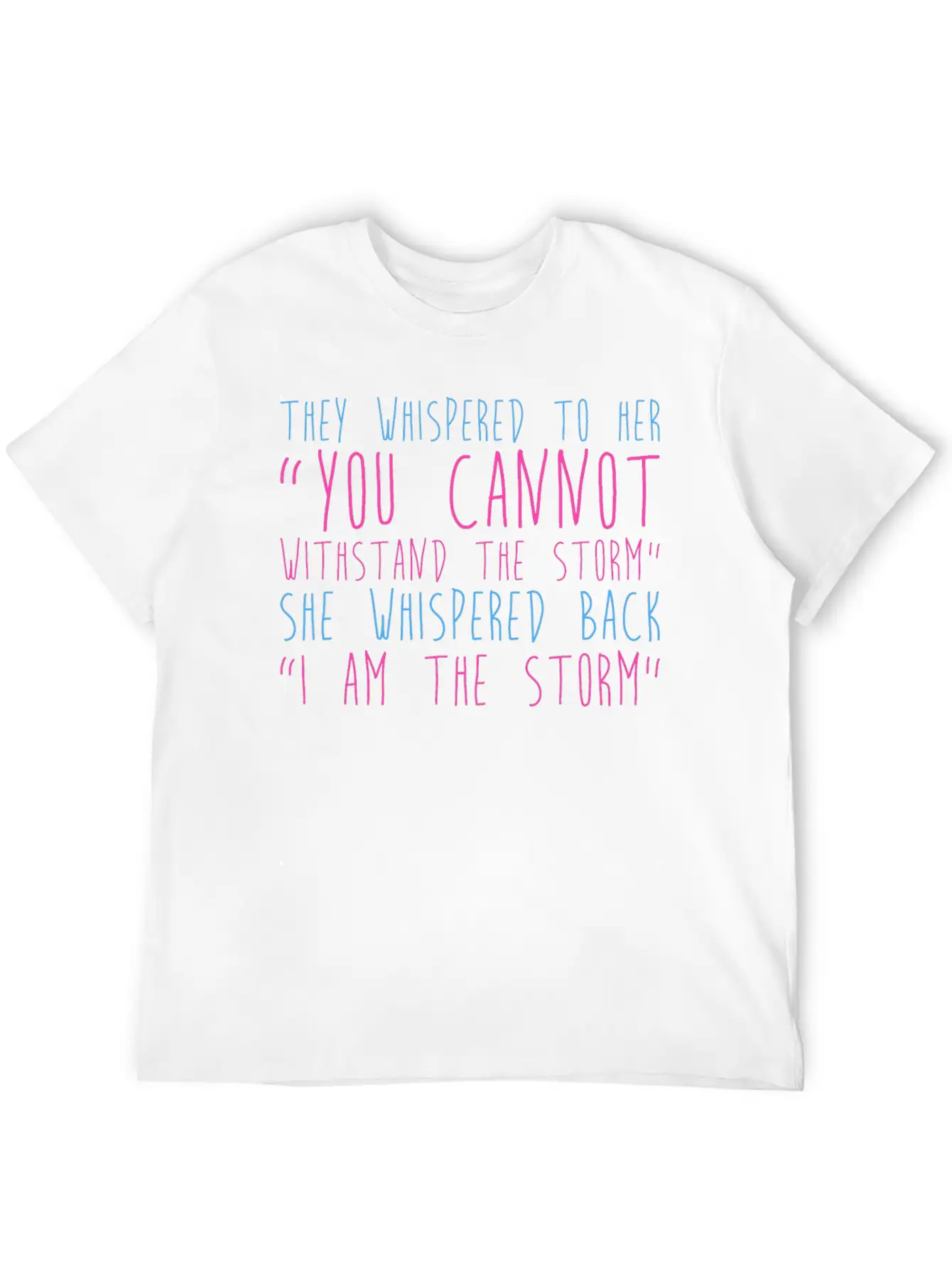 I Am The Storm Relaxed Everyday Tee – Lightweight And Durable Cotton