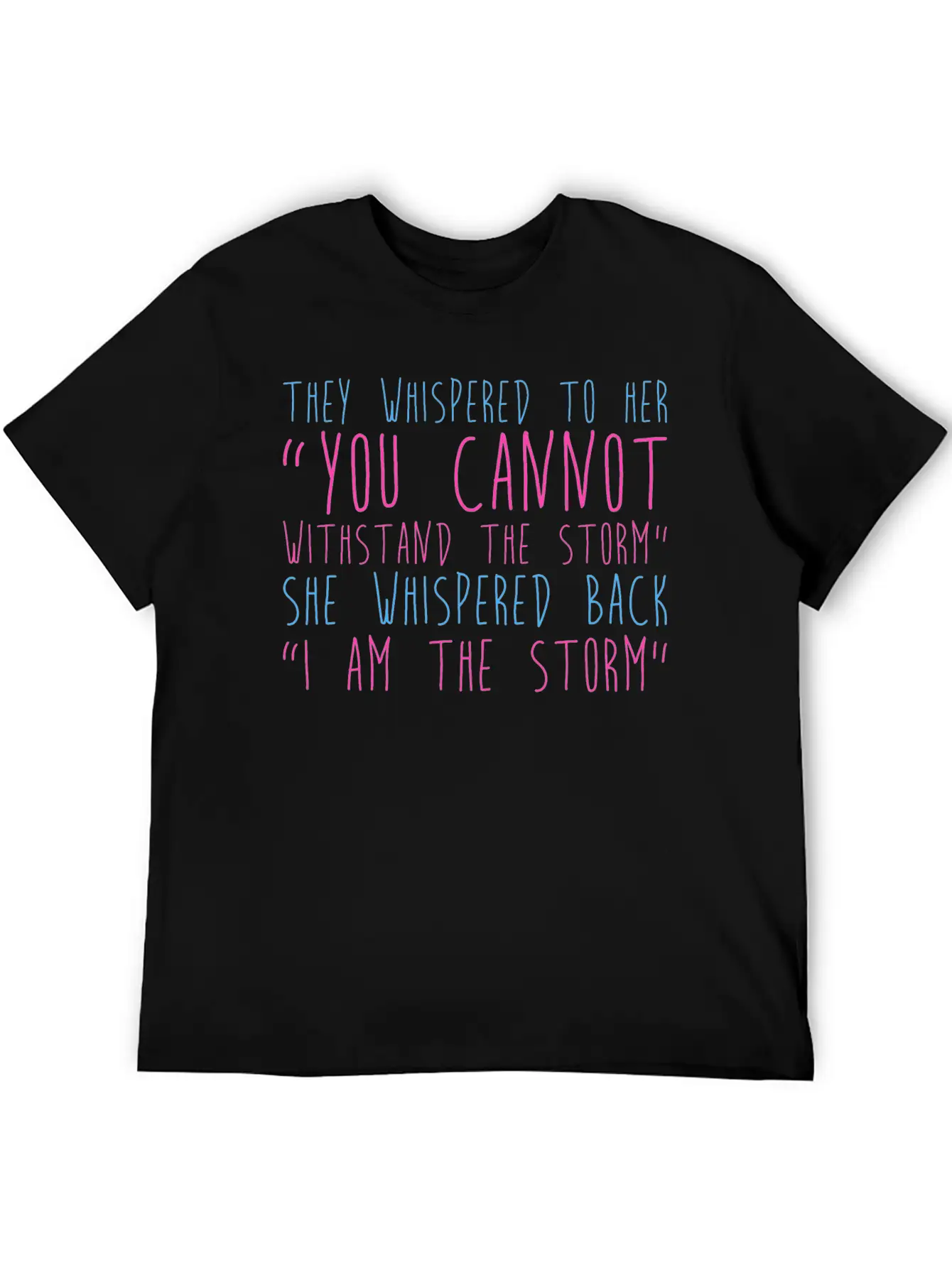 I Am The Storm Relaxed Everyday Tee – Lightweight And Durable Cotton