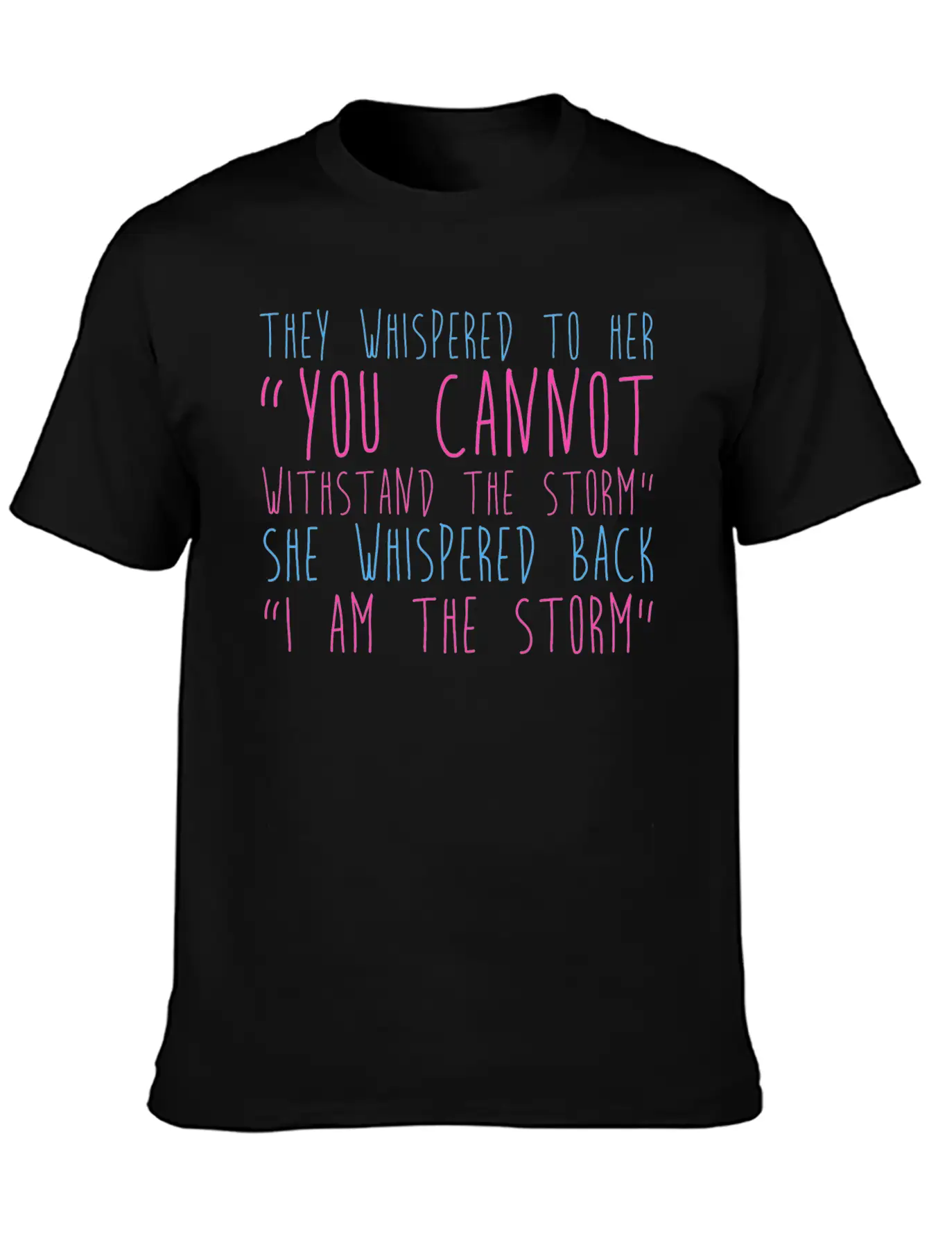 I Am The Storm Relaxed Everyday Tee – Lightweight And Durable Cotton