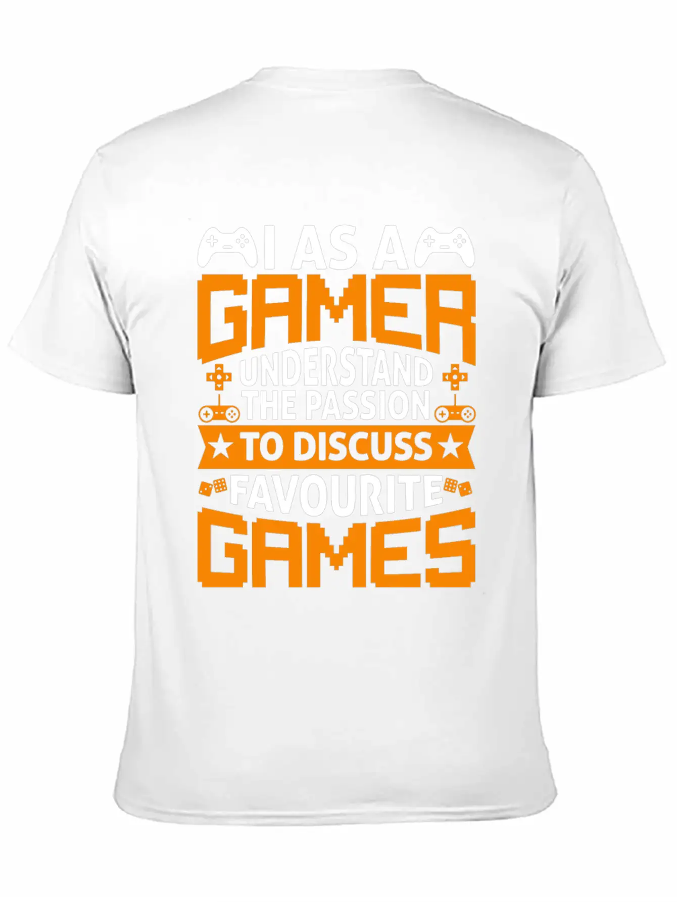 I As A Gamer Understand The Passion To Discuss.. Relaxed Everyday Tee – Lightweight And Durable Cotton