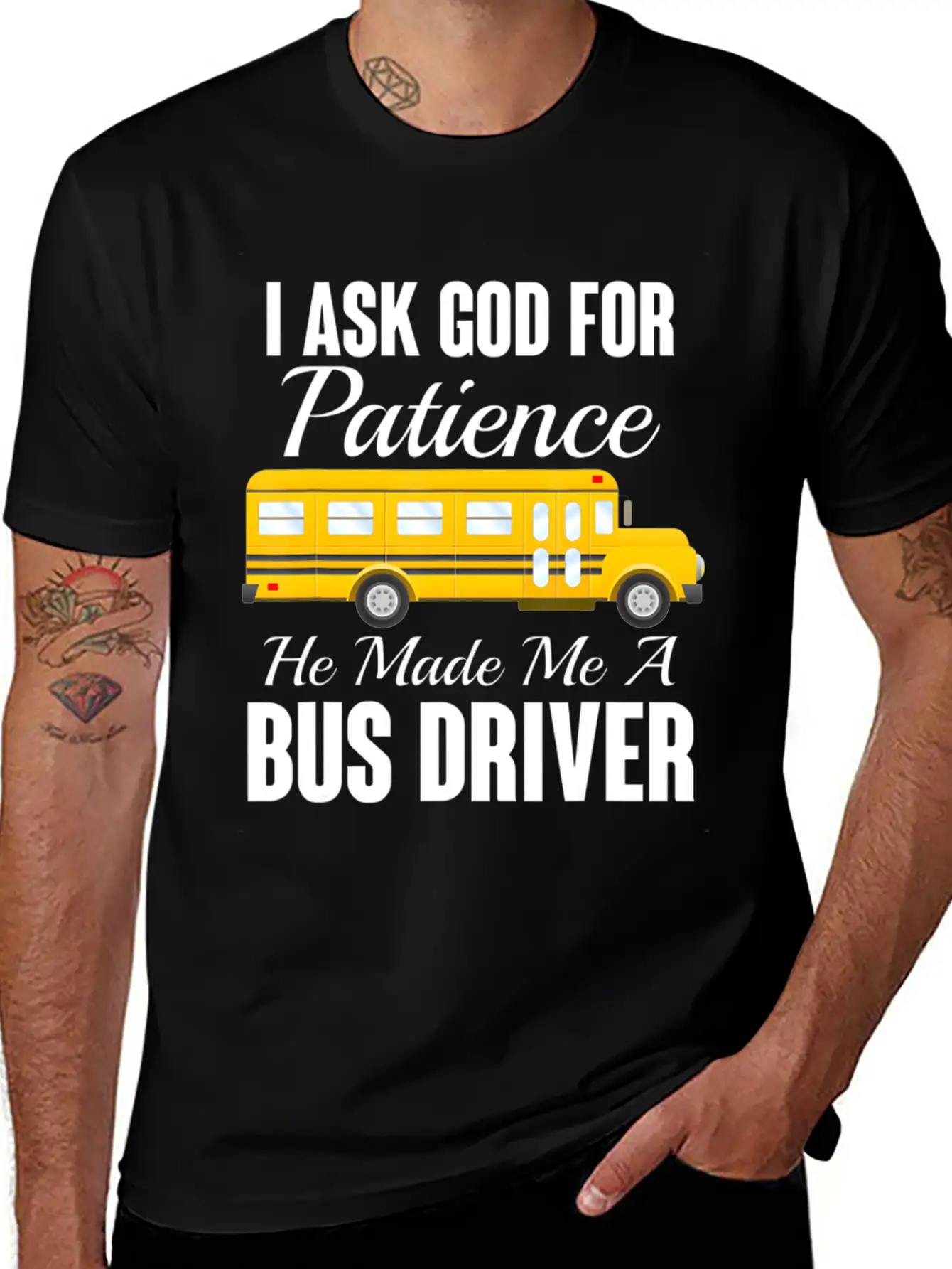 I Ask God For Patience Funny School Bus Driver Classic Cotton Tee – Unisex Comfort For Any Season