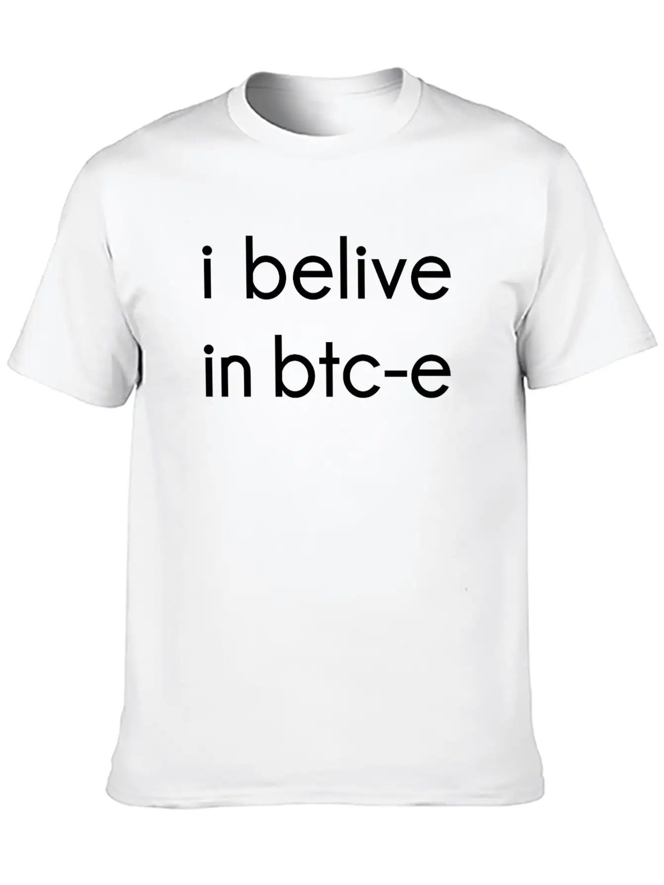 I Belive In Btc-e Breathable Soft Cotton T-Shirt – Timeless Casual Look
