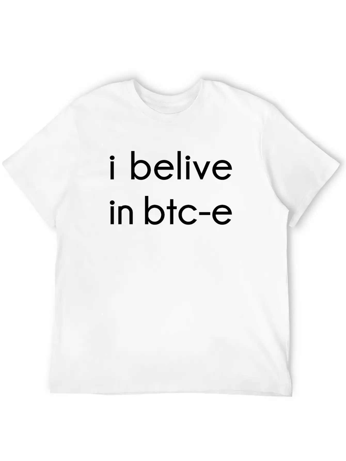 I Belive In Btc-e Breathable Soft Cotton T-Shirt – Timeless Casual Look