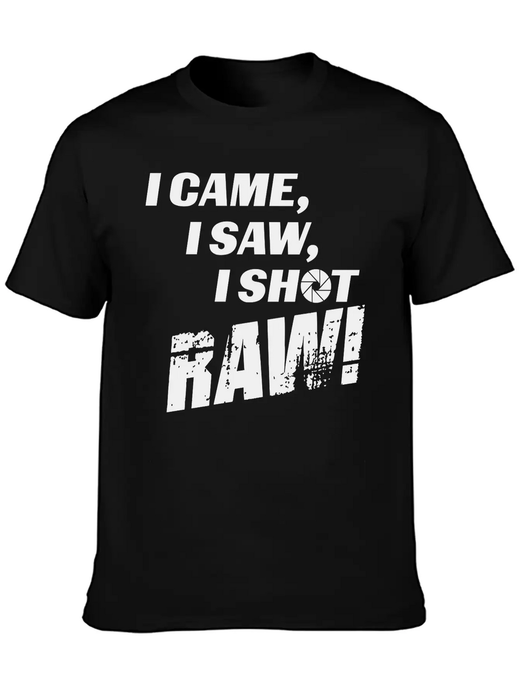 I Came, I Saw, I Shot Raw Essential Cotton Tee For Daily Outfits – Unisex Style