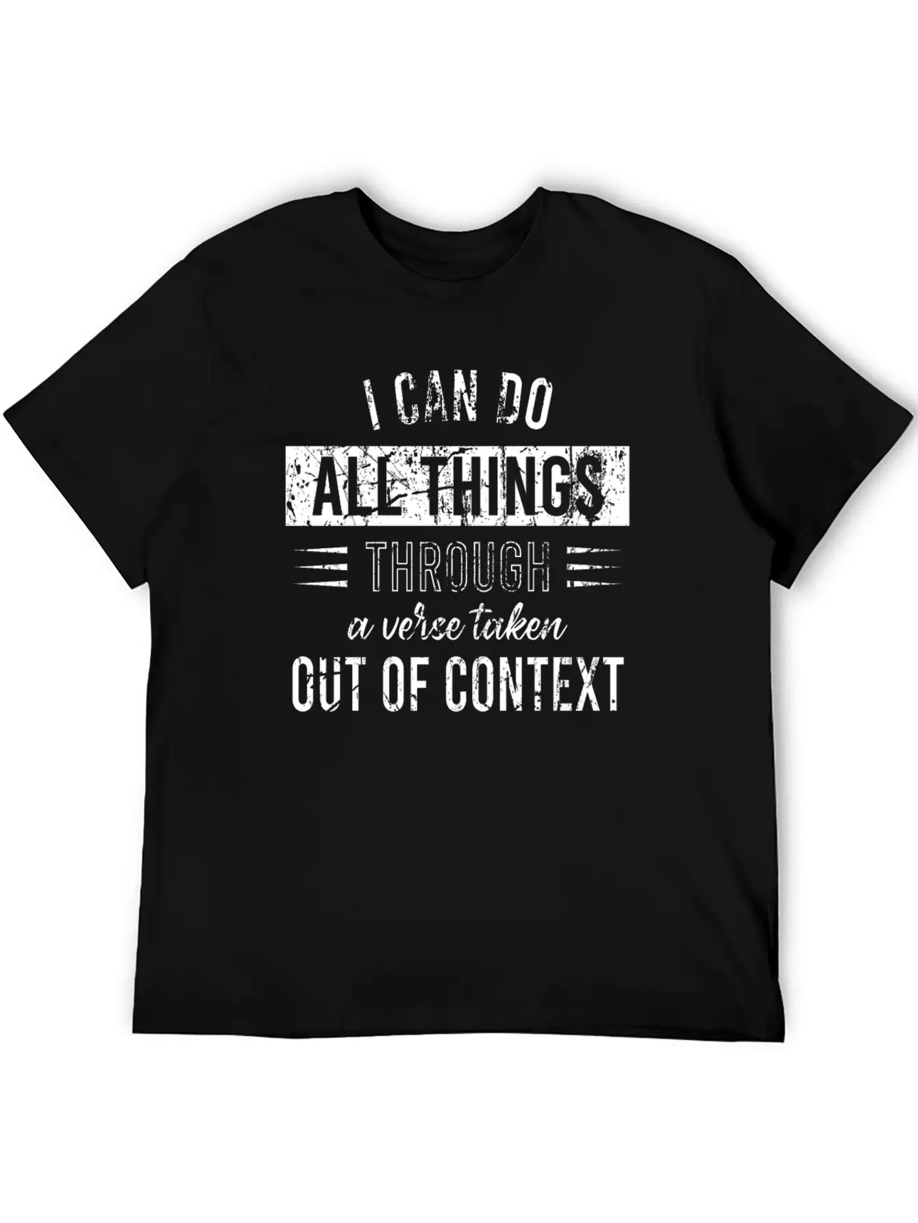I Can Do All Things Through A Verse Taken Out Of C Classic Cotton Tee – Unisex Comfort For Any Season
