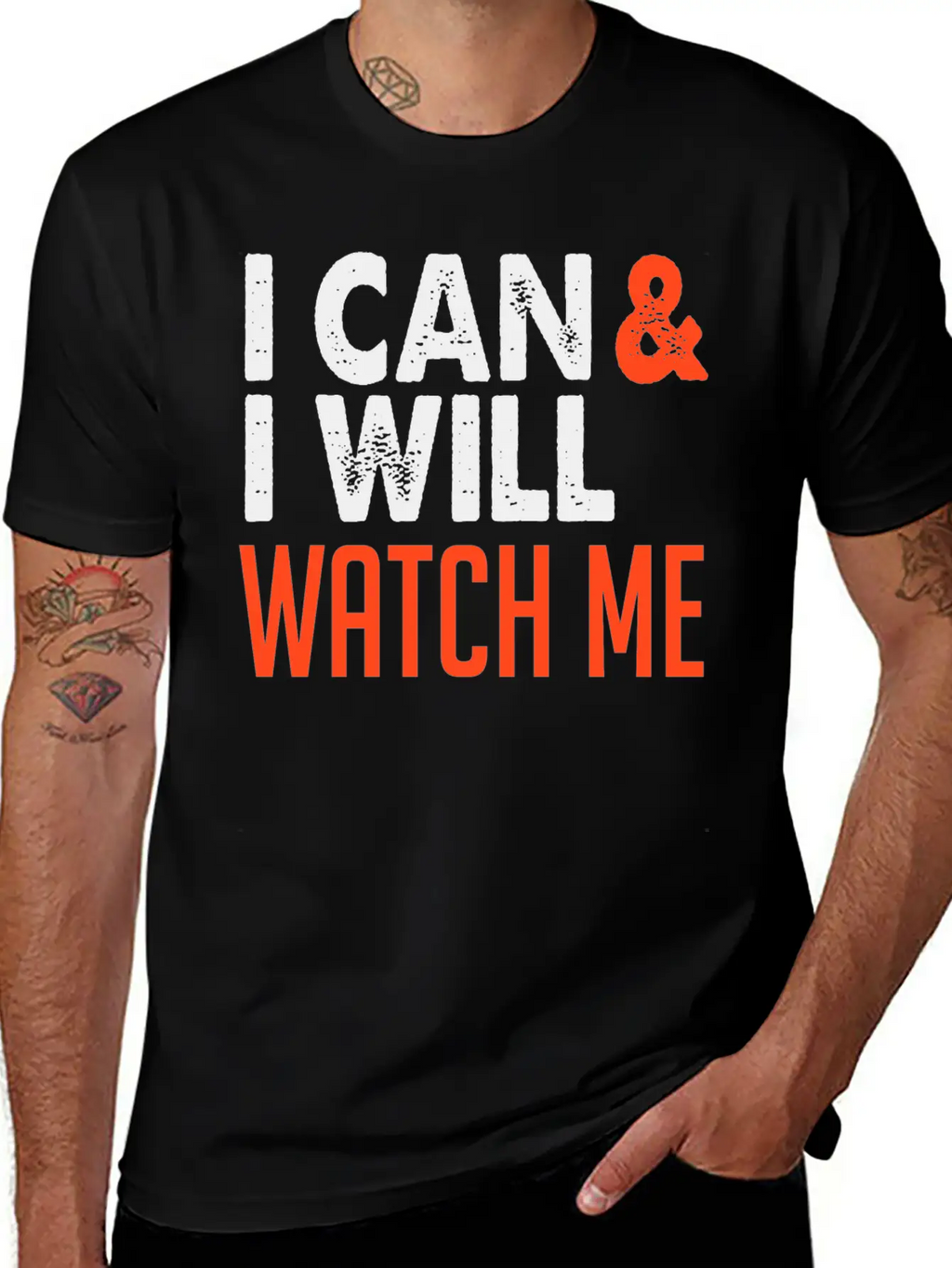 I Can & I Will, Watch Me Essential Cotton Tee For Daily Outfits – Unisex Style
