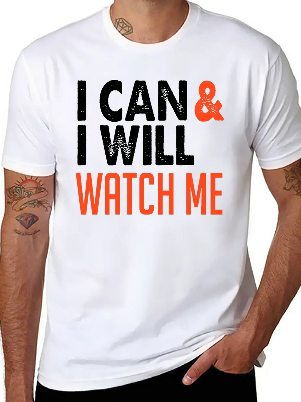 I Can & I Will, Watch Me Essential Cotton Tee For Daily Outfits – Unisex Style