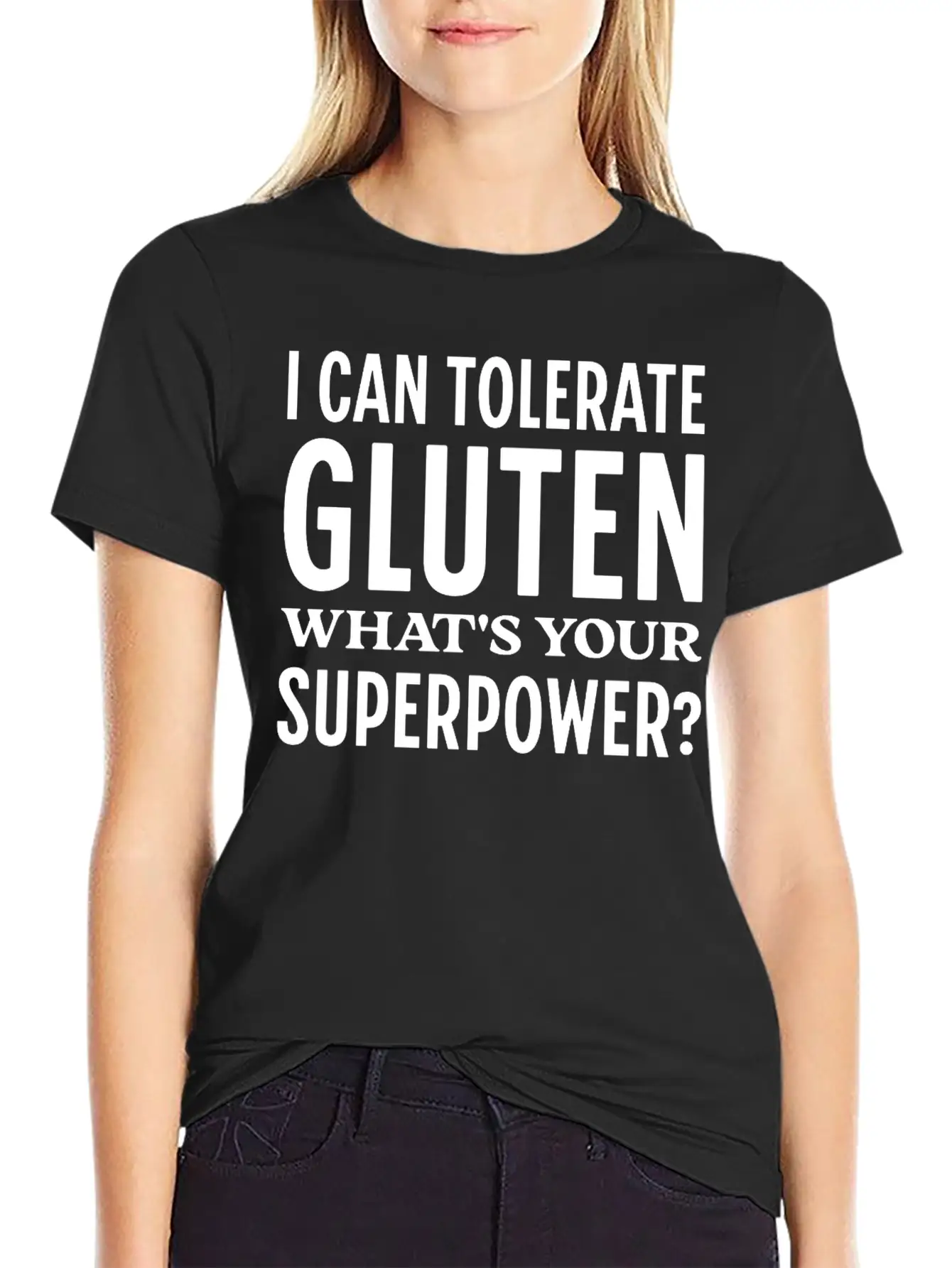 I Can Tolerate Gluten What's Your Superpower? Breathable Soft Cotton T-Shirt – Timeless Casual Look