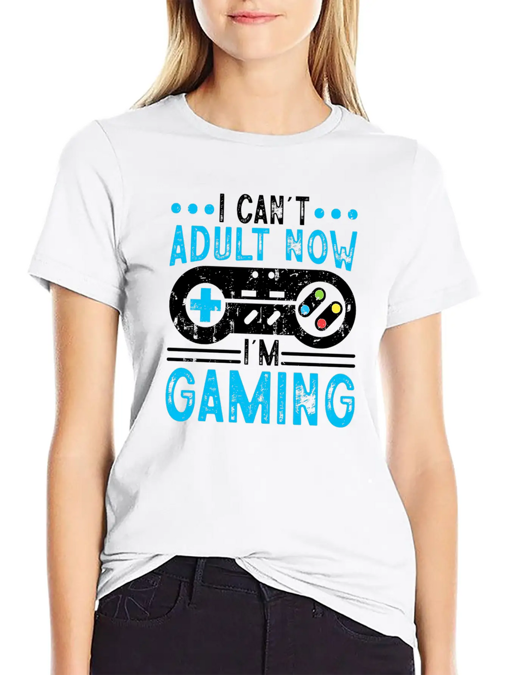 I Can't Adult Now I'm Gaming Stylish Everyday T-Shirt – Unisex Basic Cotton Tee