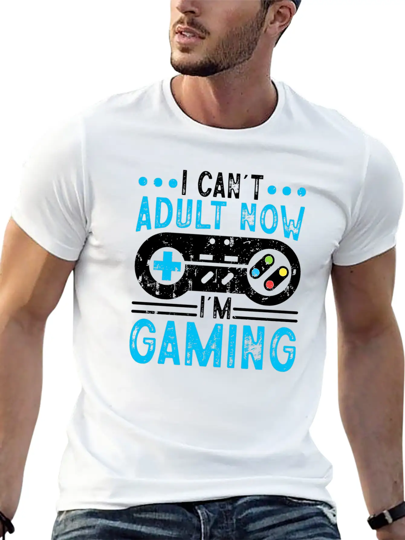 I Can't Adult Now I'm Gaming Stylish Everyday T-Shirt – Unisex Basic Cotton Tee