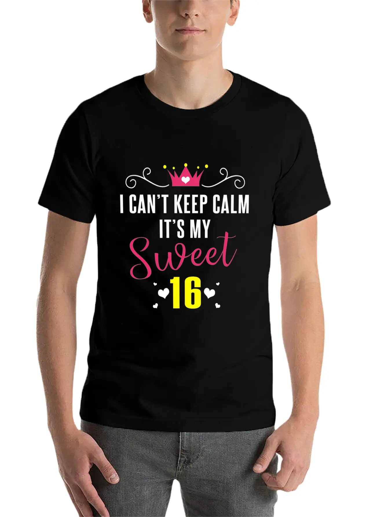 I Can'T Keep Calm It'S My Sweet 16 For Essential Cotton Tee For Daily Outfits – Unisex Style