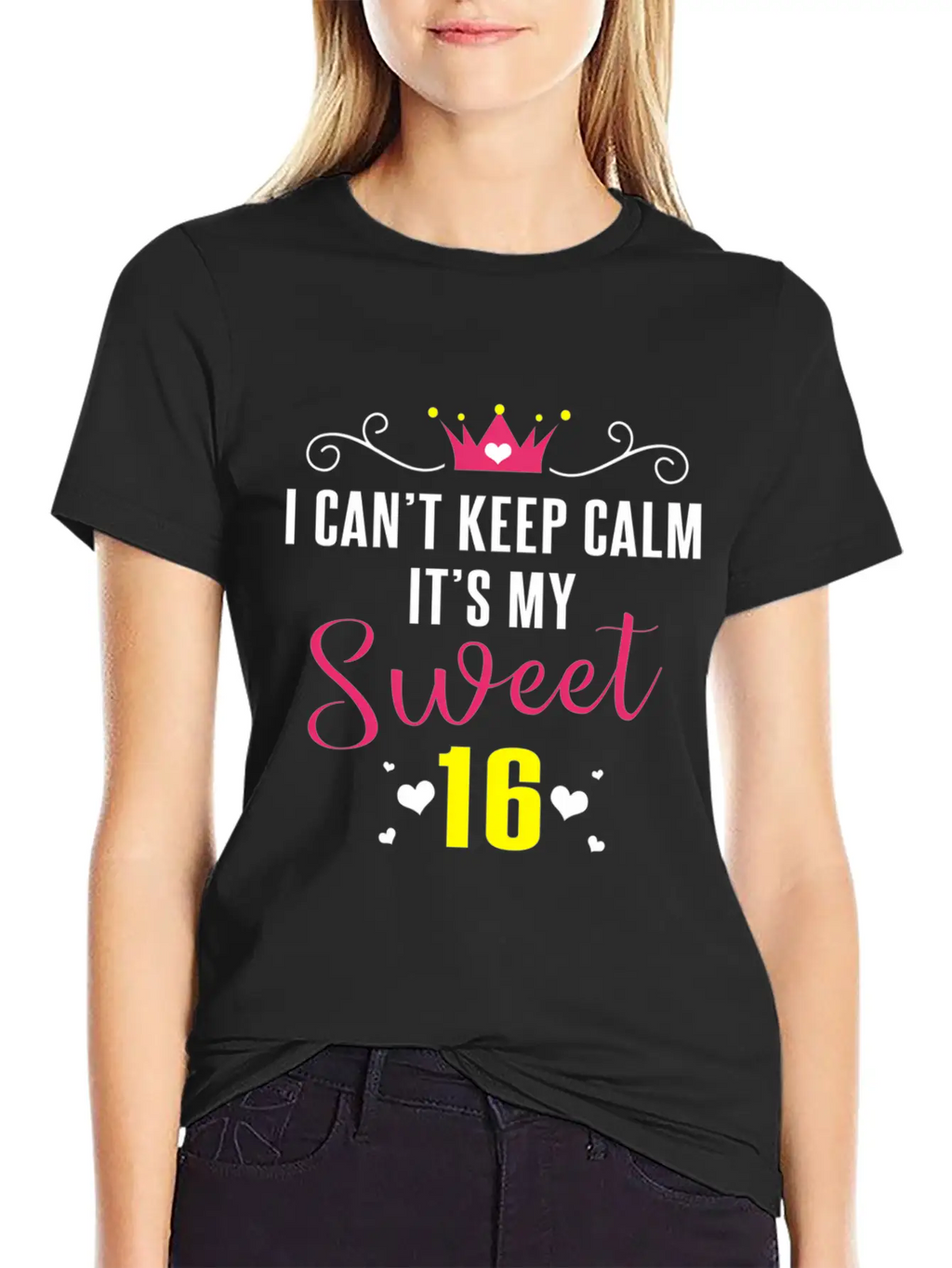 I Can'T Keep Calm It'S My Sweet 16 For Essential Cotton Tee For Daily Outfits – Unisex Style