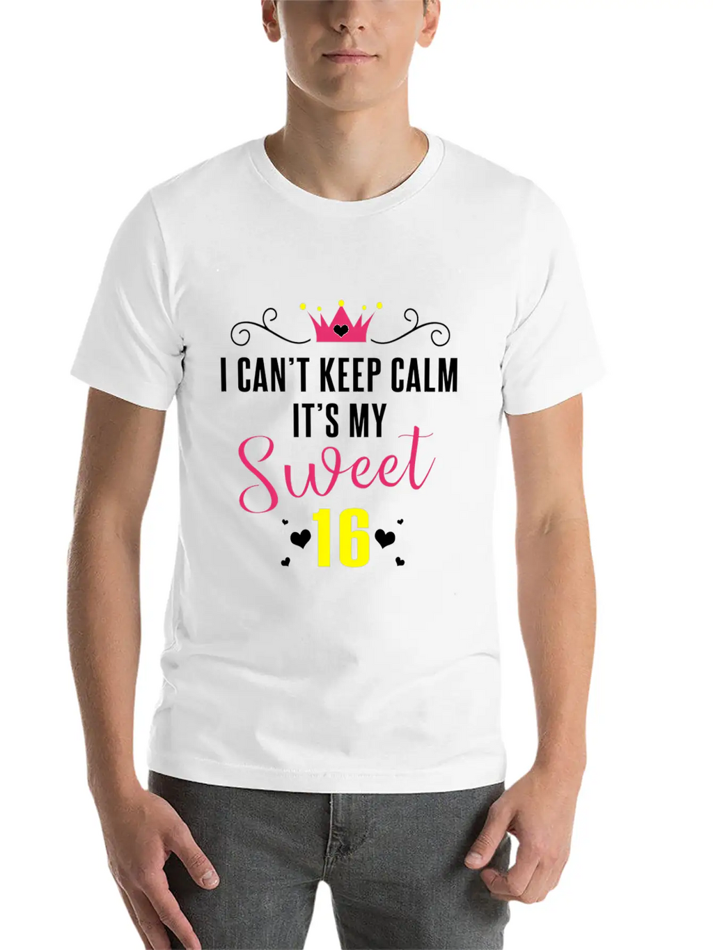 I Can'T Keep Calm It'S My Sweet 16 For Essential Cotton Tee For Daily Outfits – Unisex Style