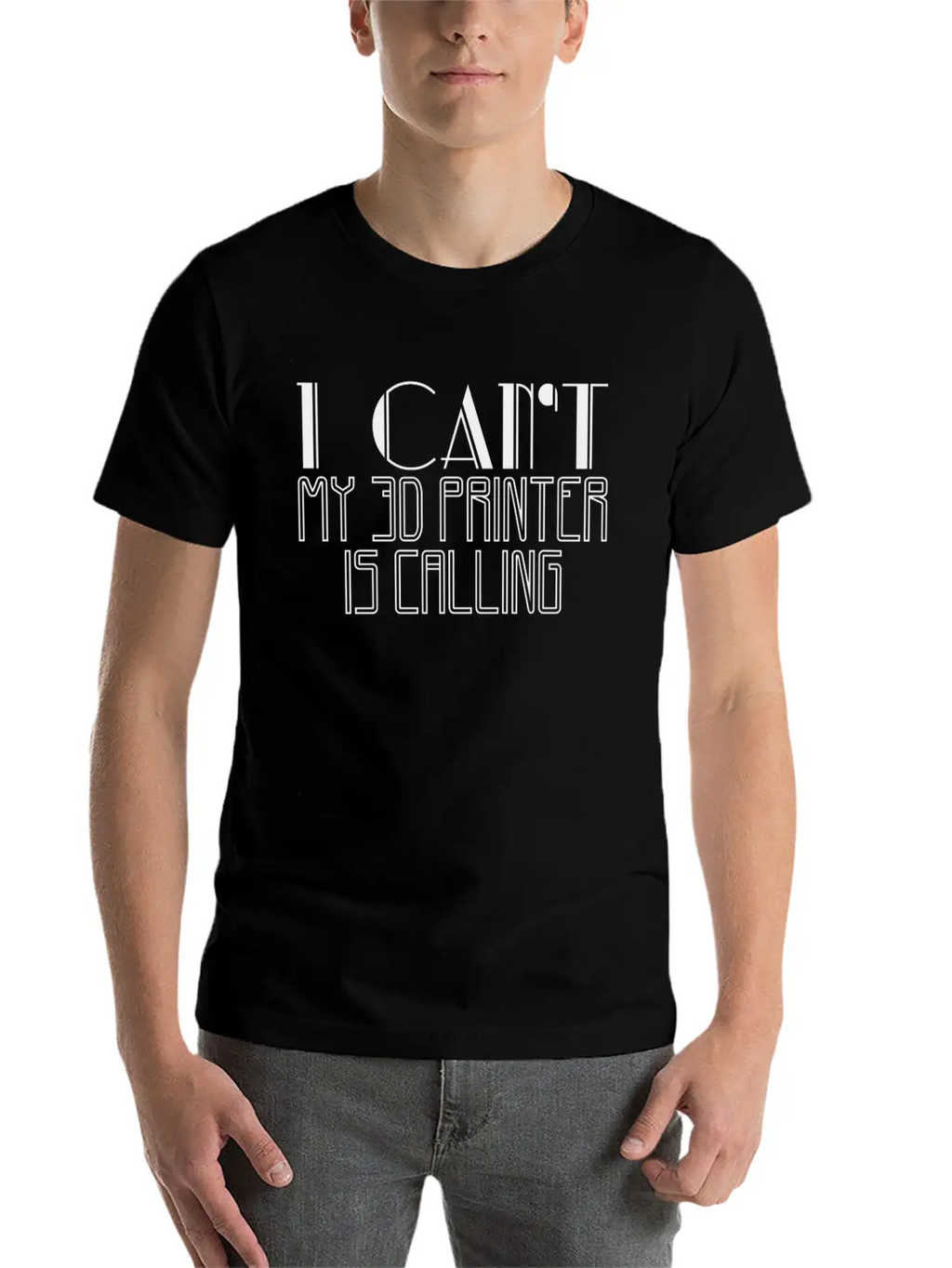 I Can't My 3D Printer Is Calling | Saying Printing Stylish Everyday T-Shirt – Unisex Basic Cotton Tee