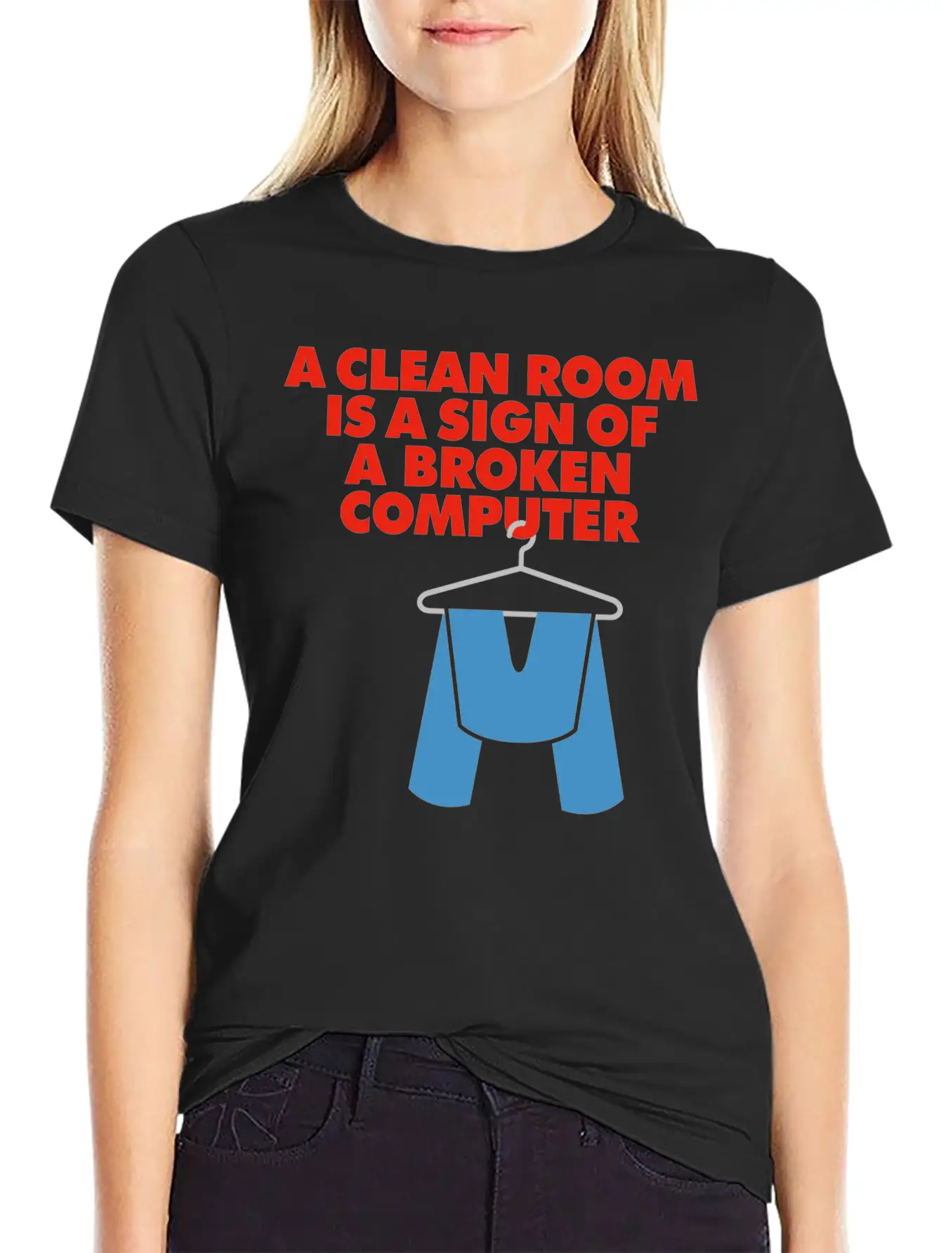 I Clean My Room Because My Computer Is Broken Classic Cotton Tee – Unisex Comfort For Any Season
