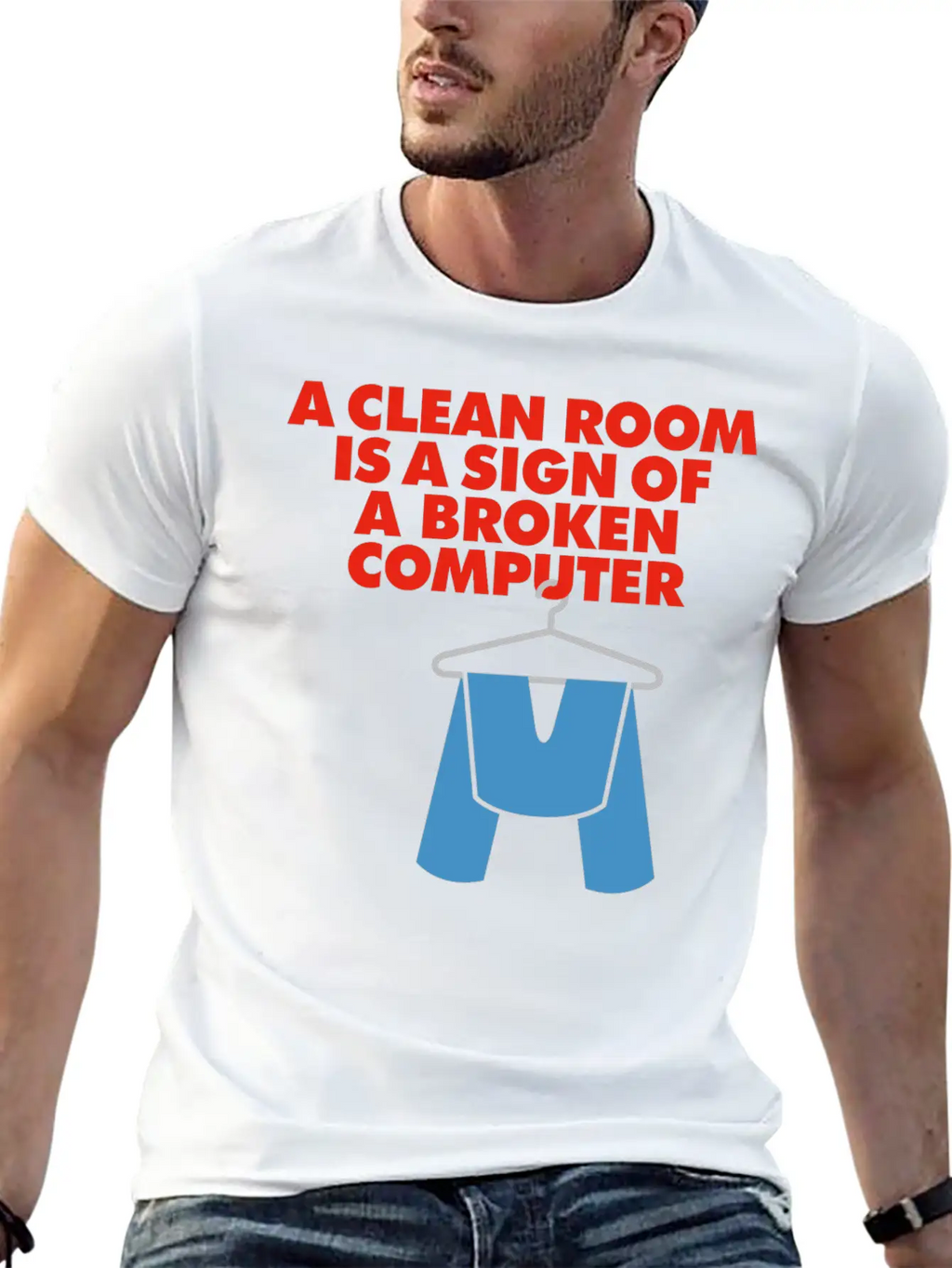 I Clean My Room Because My Computer Is Broken Classic Cotton Tee – Unisex Comfort For Any Season