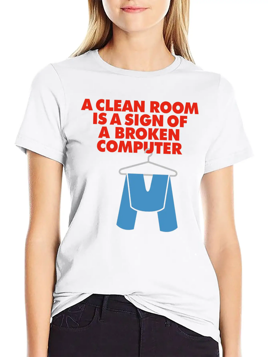 I Clean My Room Because My Computer Is Broken Classic Cotton Tee – Unisex Comfort For Any Season