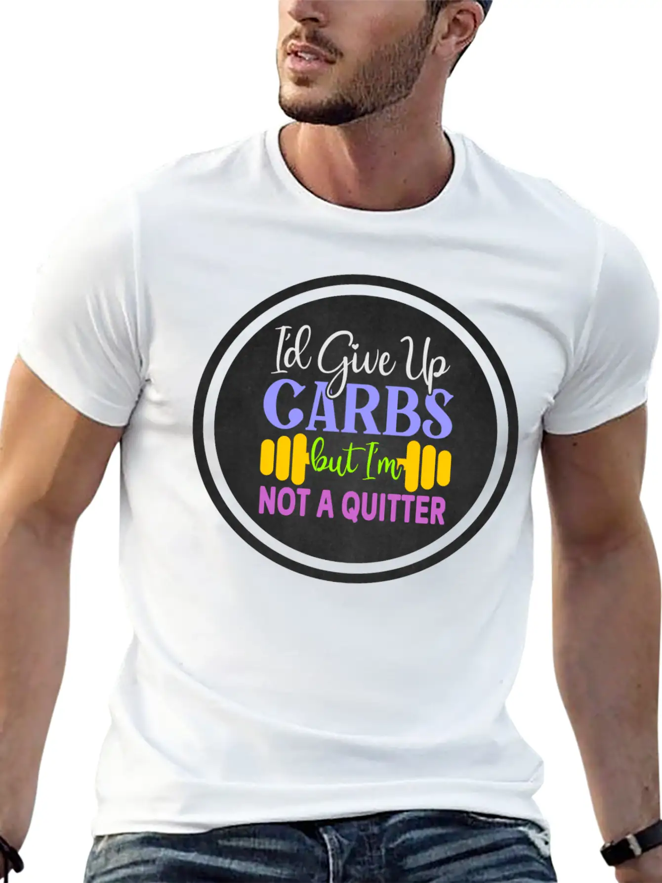 I D Give Up Carbs But I M Not A Quitter Stylish Everyday T-Shirt – Unisex Basic Cotton Tee