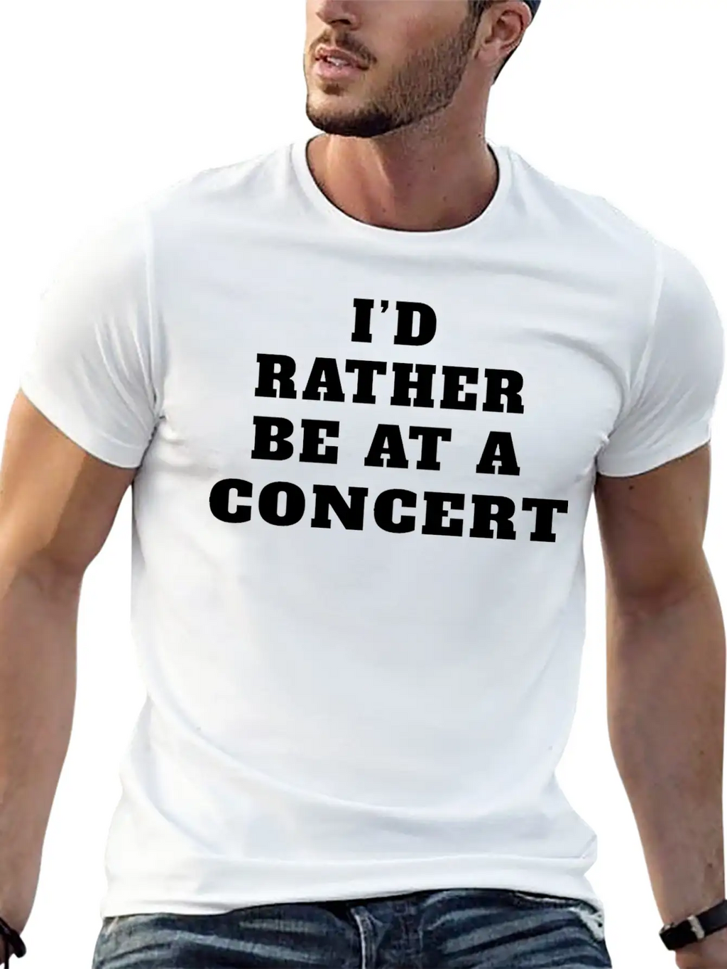 I’d Rather Be At A Concert, Concert Lover Modern Fit Casual T-Shirt – Clean And Versatile Design