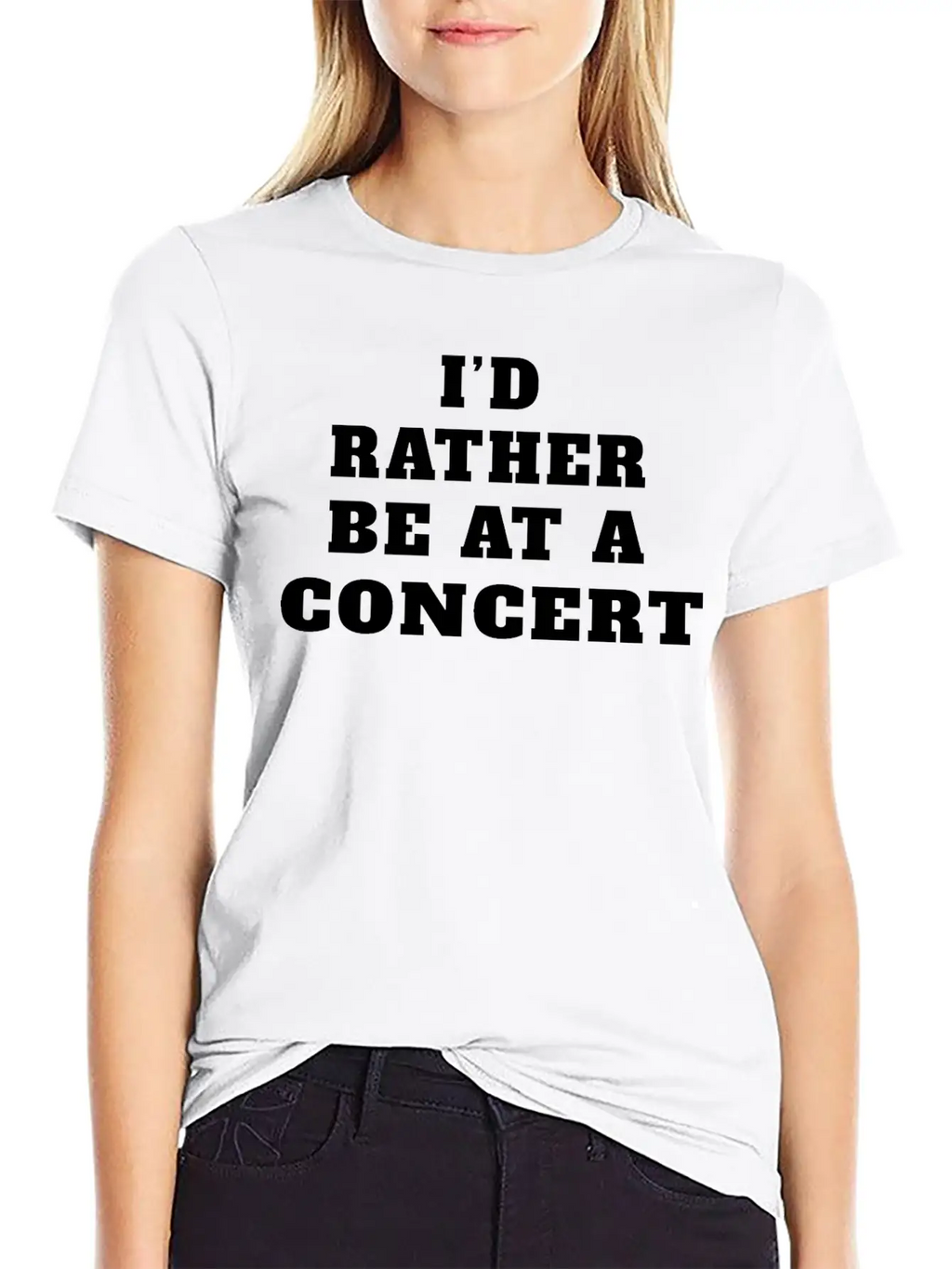 I’d Rather Be At A Concert, Concert Lover Modern Fit Casual T-Shirt – Clean And Versatile Design