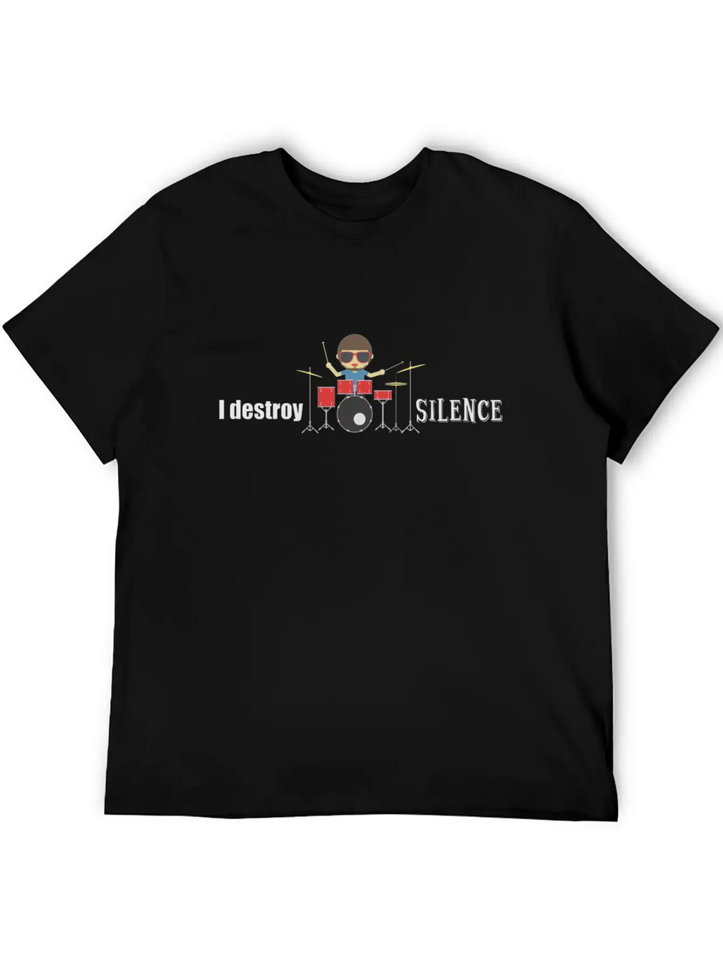 I Destroy Silence Drums Drummer Gift Classic Cotton Tee – Unisex Comfort For Any Season