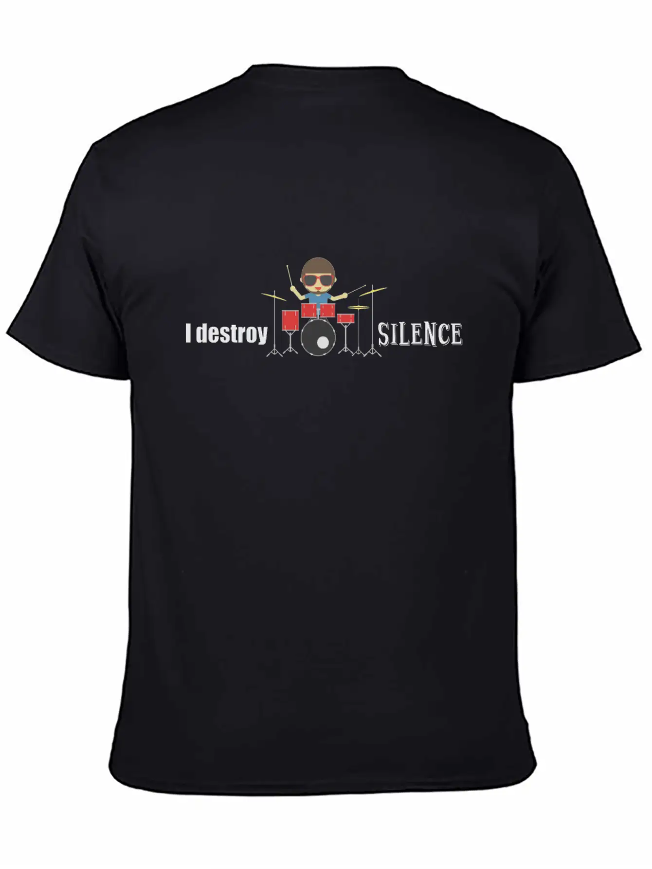 I Destroy Silence Drums Drummer Gift Classic Cotton Tee – Unisex Comfort For Any Season