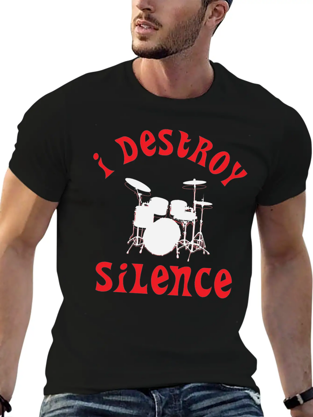 I Destroy Silence - Funny Drummer Unisex Casual T-Shirt – Clean Design For Daily Comfort