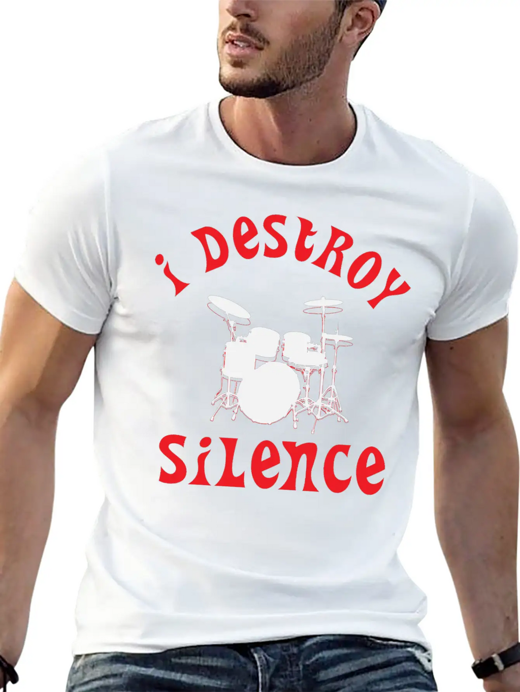 I Destroy Silence - Funny Drummer Unisex Casual T-Shirt – Clean Design For Daily Comfort