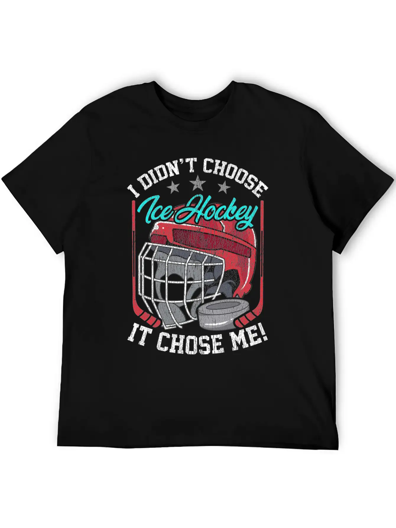 I Didn't Choose Ice Hockey It Chose Me Breathable Graphic T-Shirt – Perfect For Casual Days