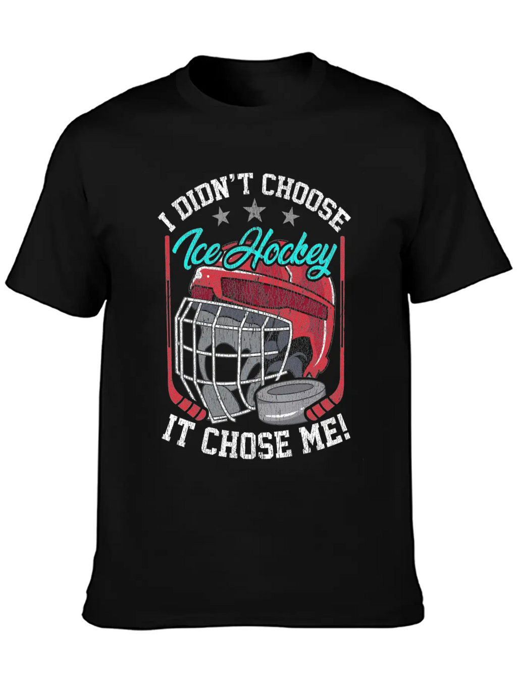I Didn't Choose Ice Hockey It Chose Me Breathable Graphic T-Shirt – Perfect For Casual Days
