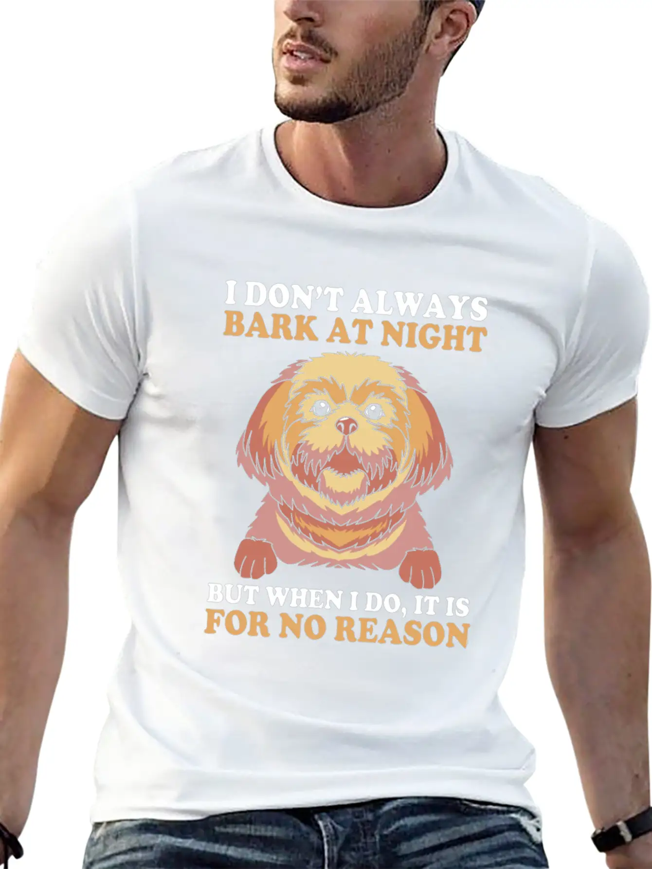 I Dont Always Bark At Night Dog Pun Funny Shih Tzu Basic Graphic T-Shirt – Daily Comfort In Soft Cotton