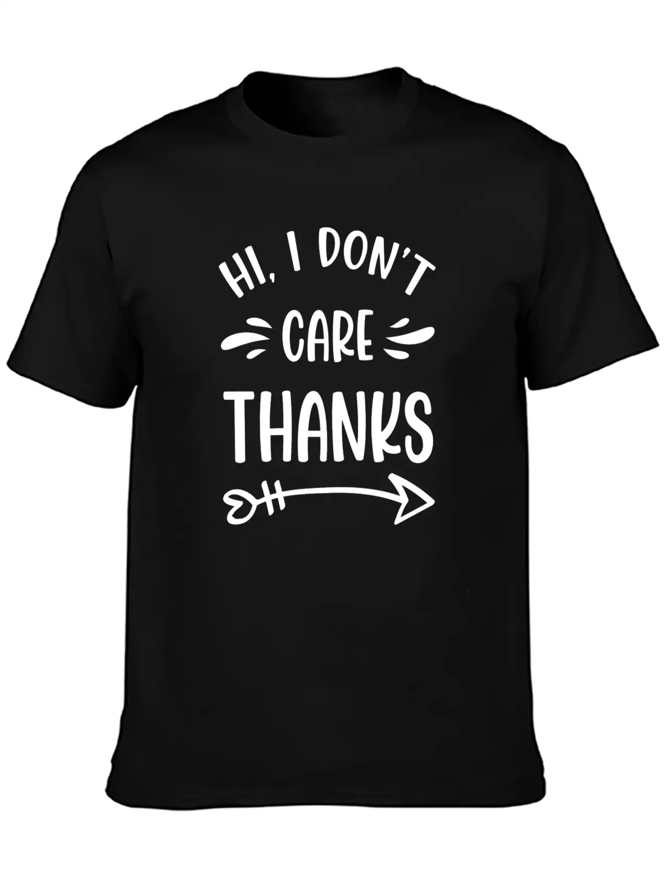 I Don't Care Indifferent Special Attitude Essential Cotton Tee For Daily Outfits – Unisex Style