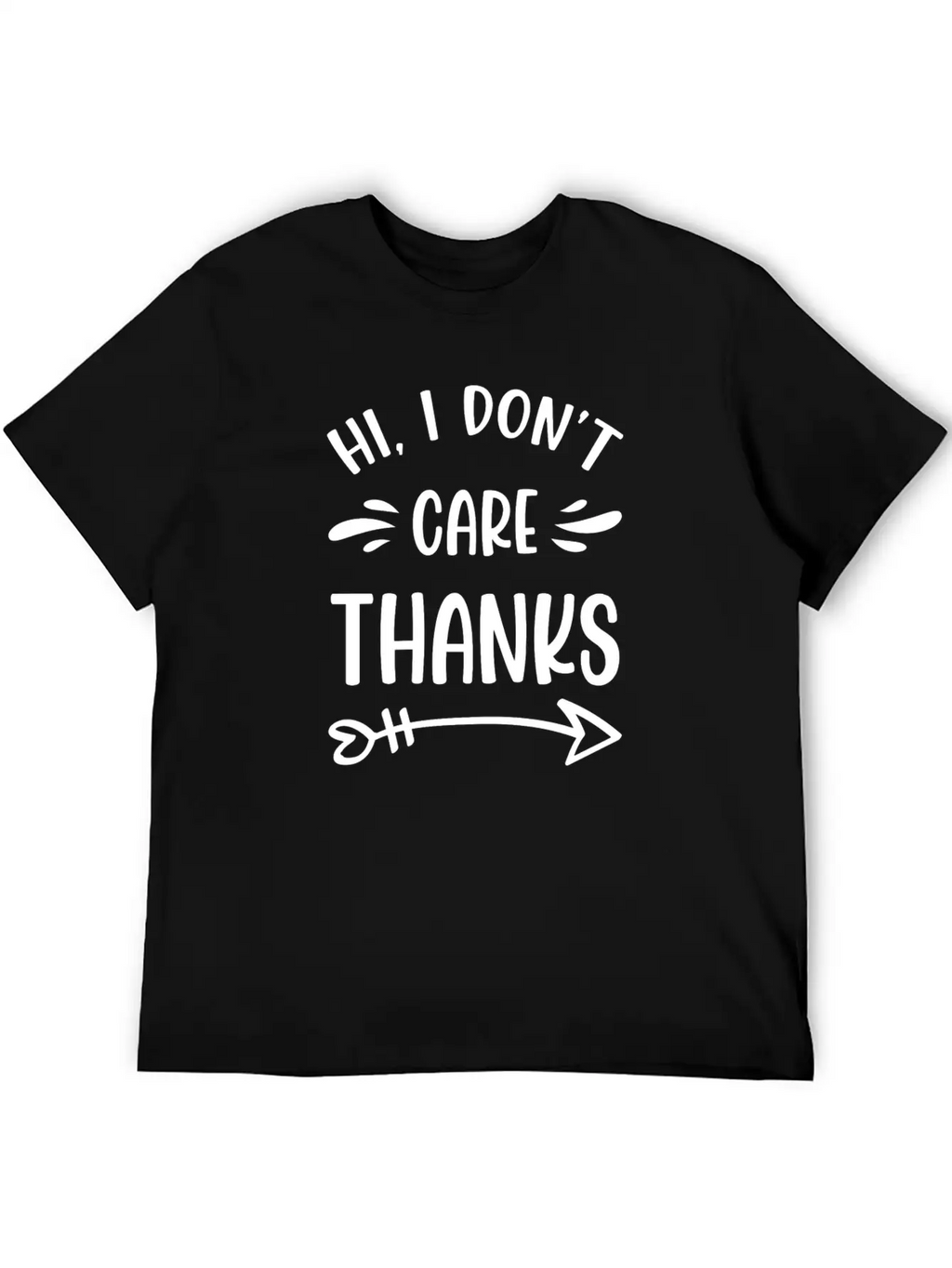 I Don't Care Indifferent Special Attitude Essential Cotton Tee For Daily Outfits – Unisex Style