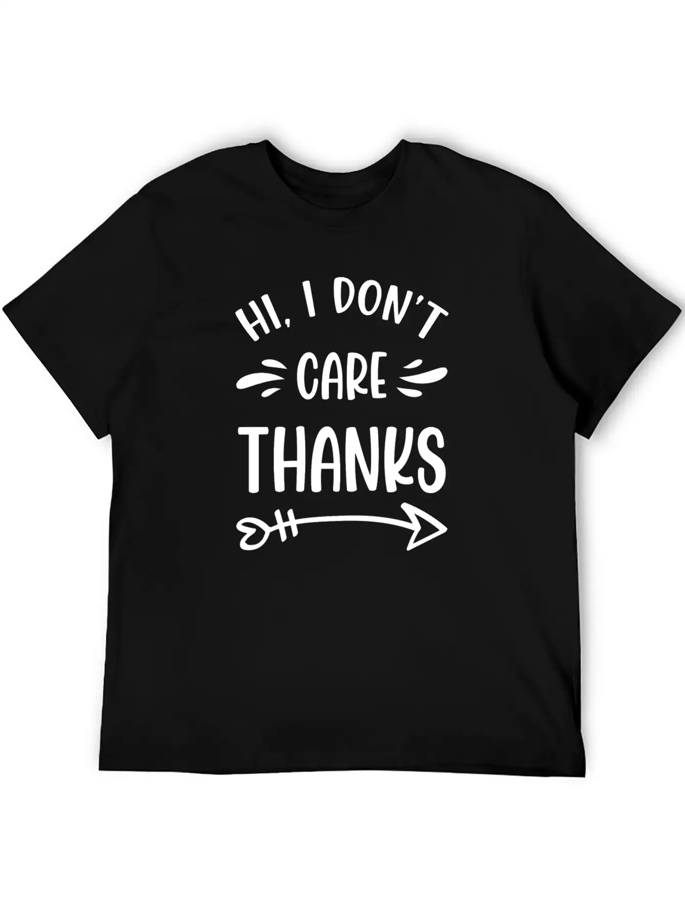 I Don't Care Indifferent Special Attitude Essential Cotton Tee For Daily Outfits – Unisex Style
