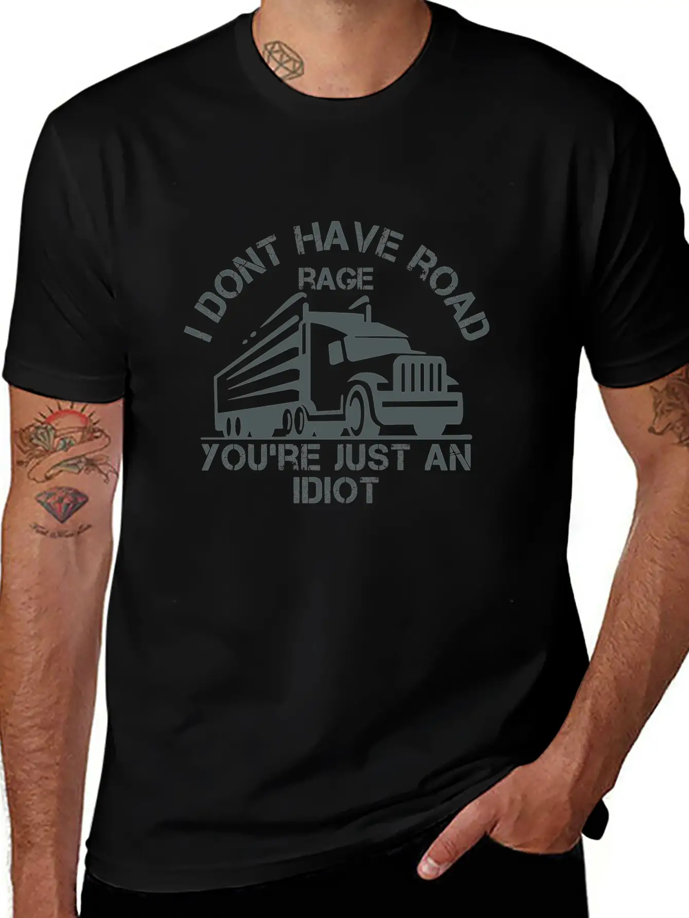 I Don't Have Road Rage You're Just An Idiot Breathable Graphic T-Shirt – Perfect For Casual Days