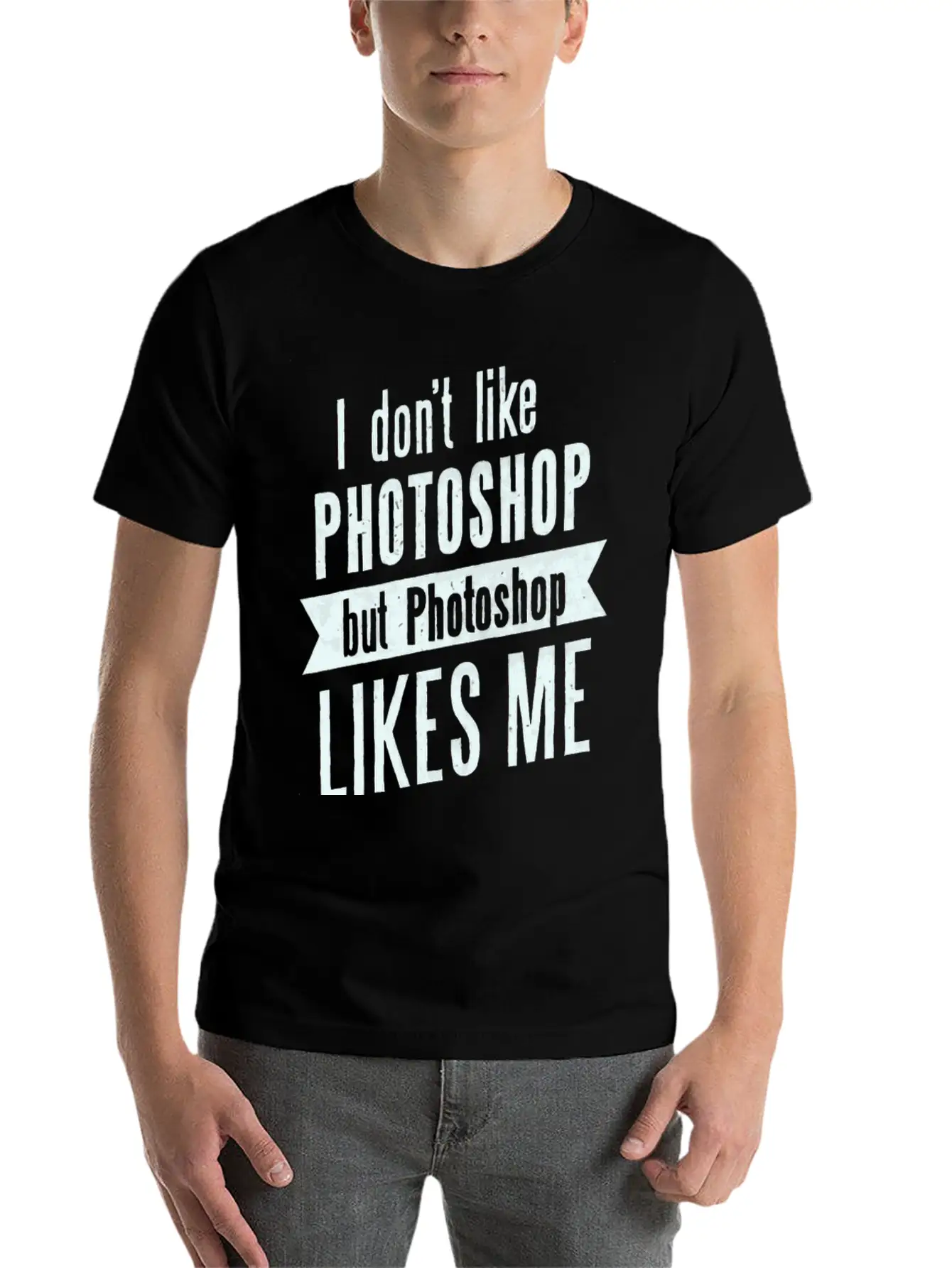 I Don,t Like Photoshop Timeless Short Sleeve Tee – Comfy And Minimalist Design