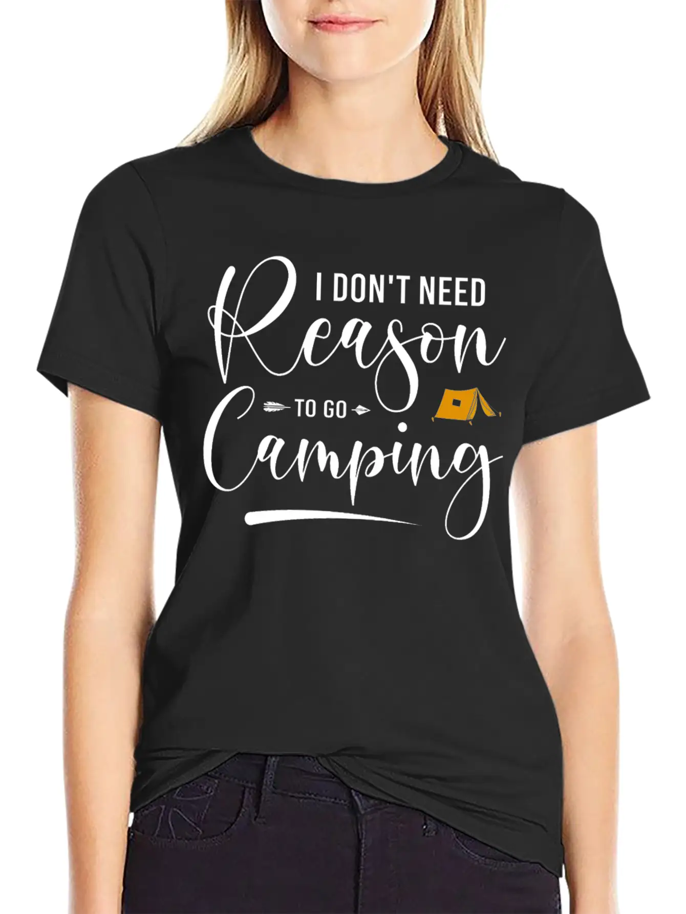I Don't Need Reason To Go Camping Classic Cotton Tee – Unisex Comfort For Any Season