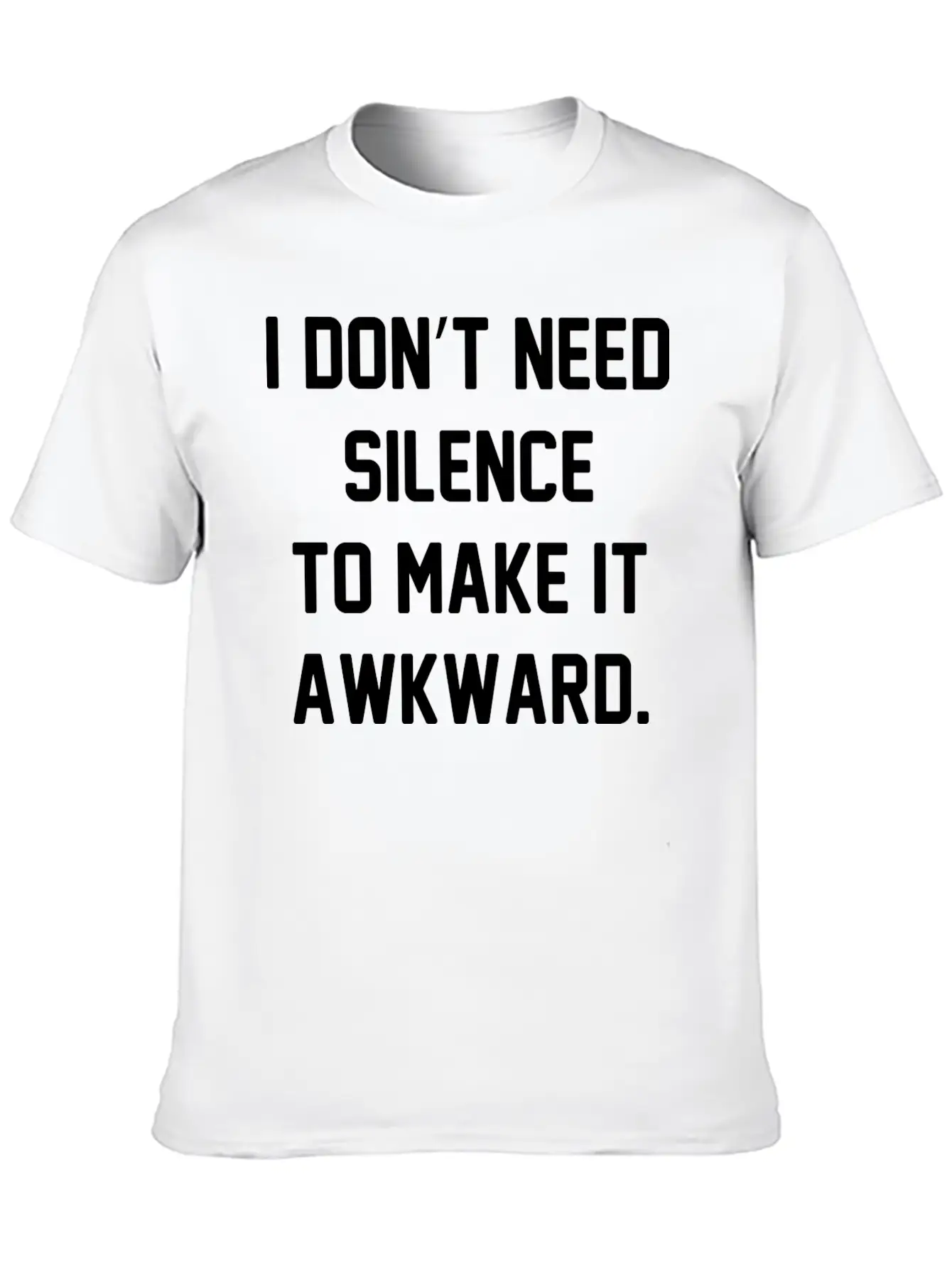 I Don't Need Silence Classic Cotton Tee – Unisex Comfort For Any Season