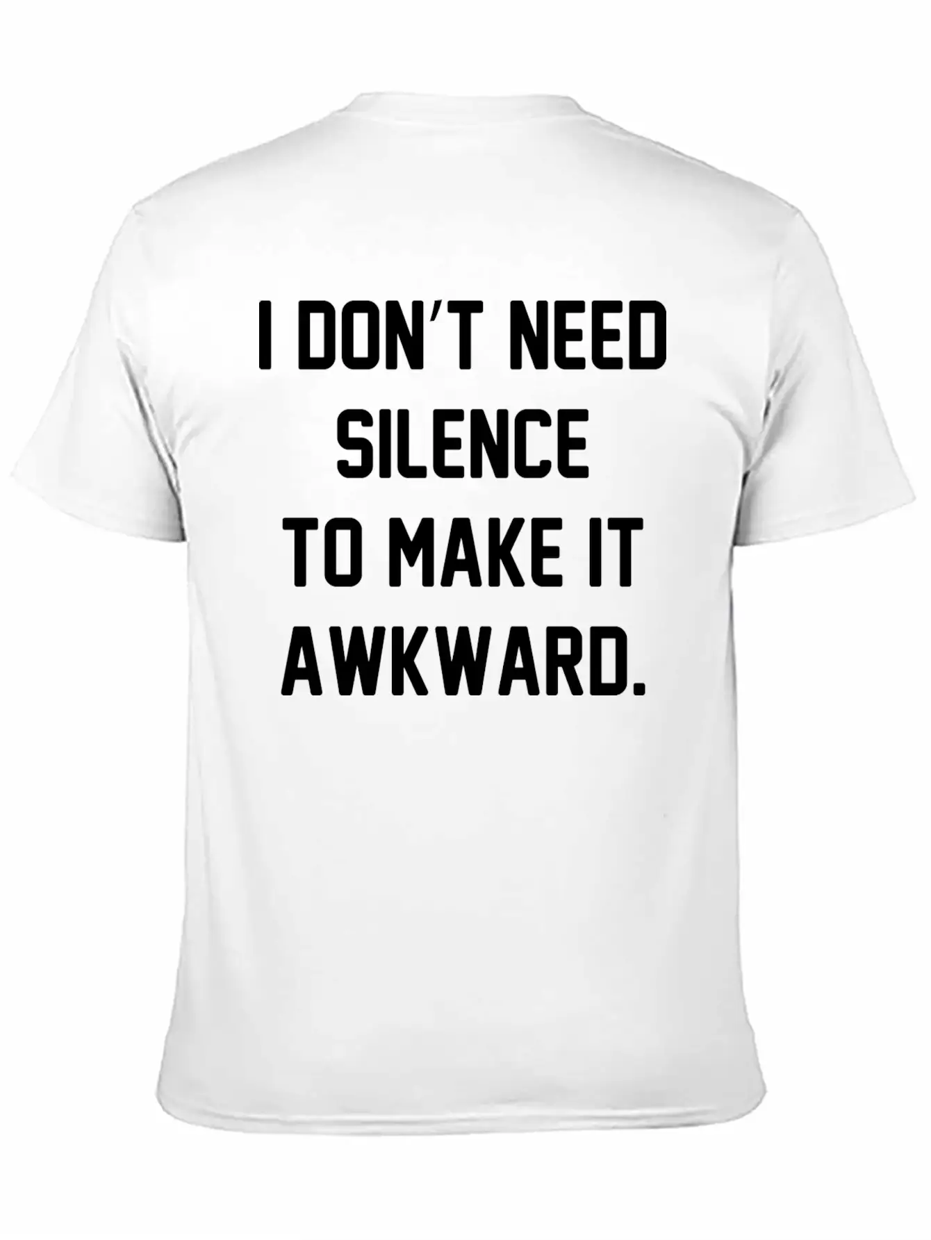 I Don't Need Silence Classic Cotton Tee – Unisex Comfort For Any Season