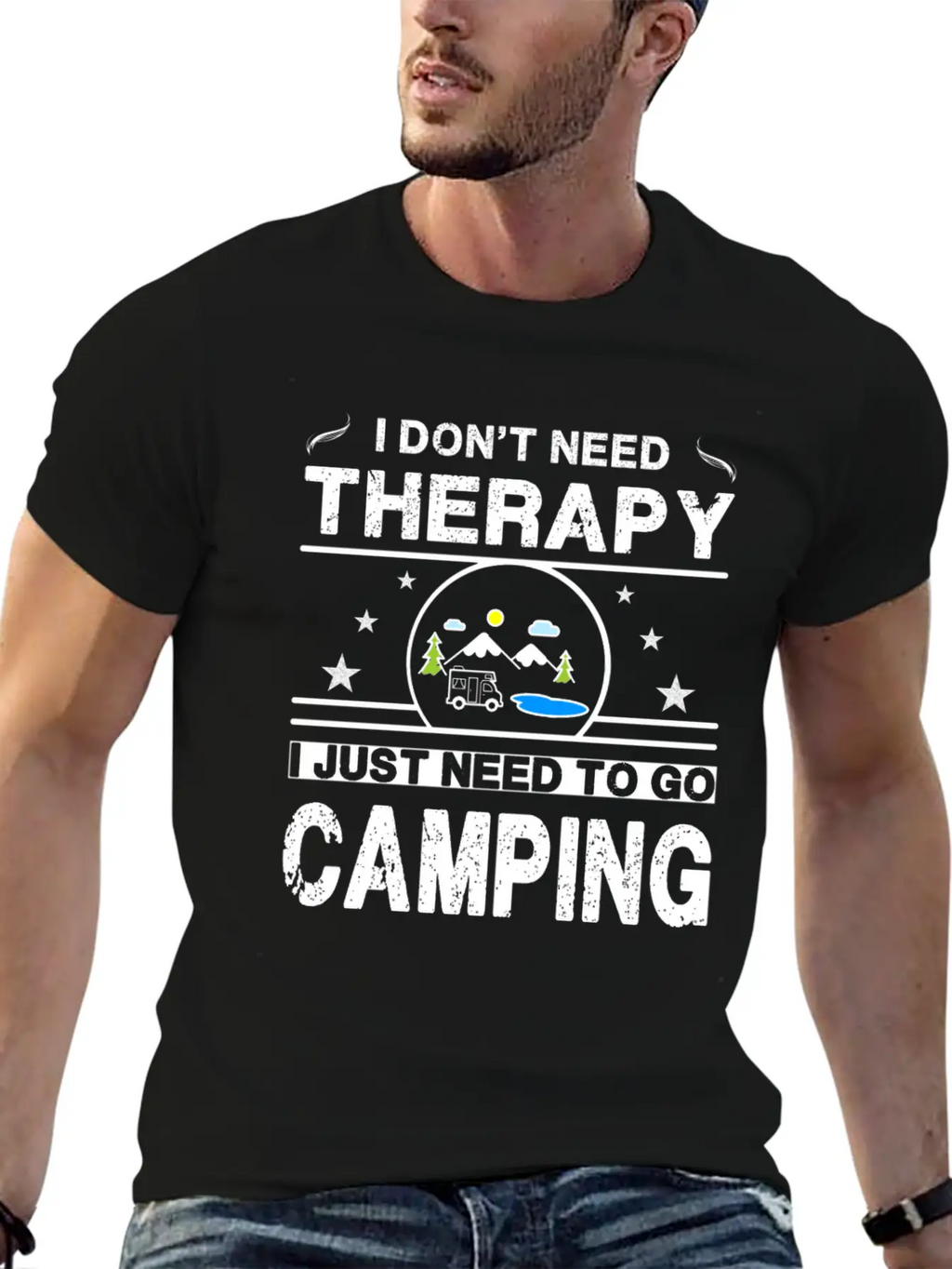 I Don't Need Therapy. I Just Need To Go Camping Classic Cotton Tee – Unisex Comfort For Any Season